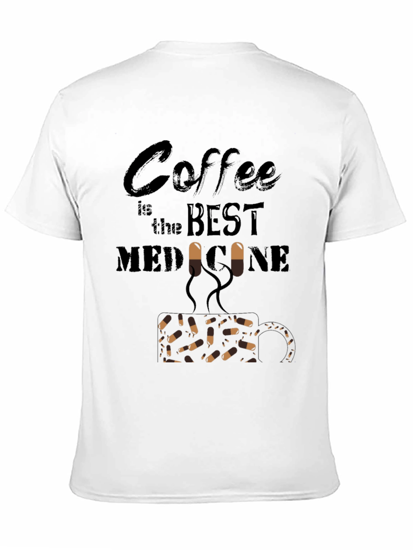Black Coffee is the Best Medicine Graphic T-Shirt view 11