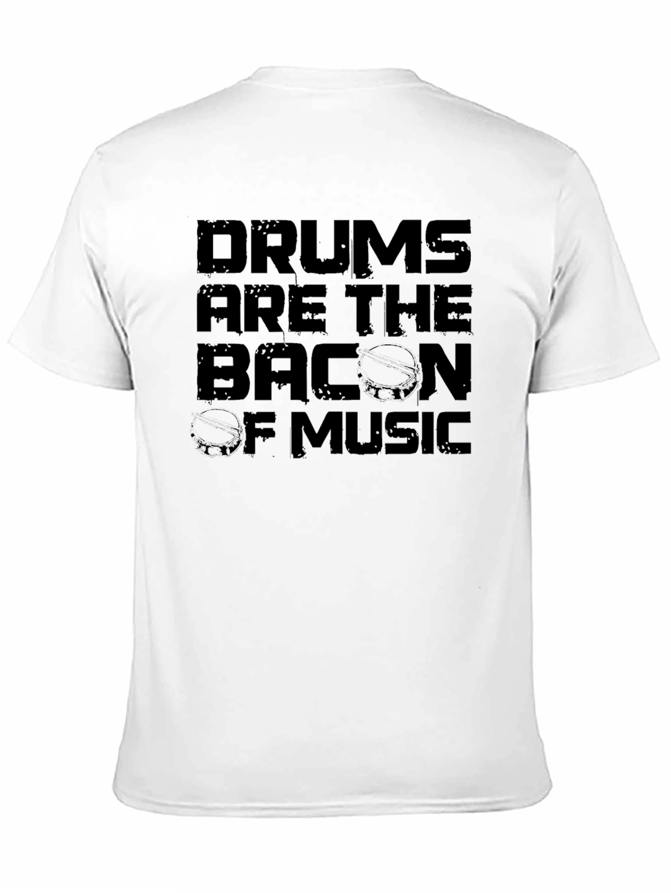 Black Drums are the Bacon of Music Graphic Tee view 11