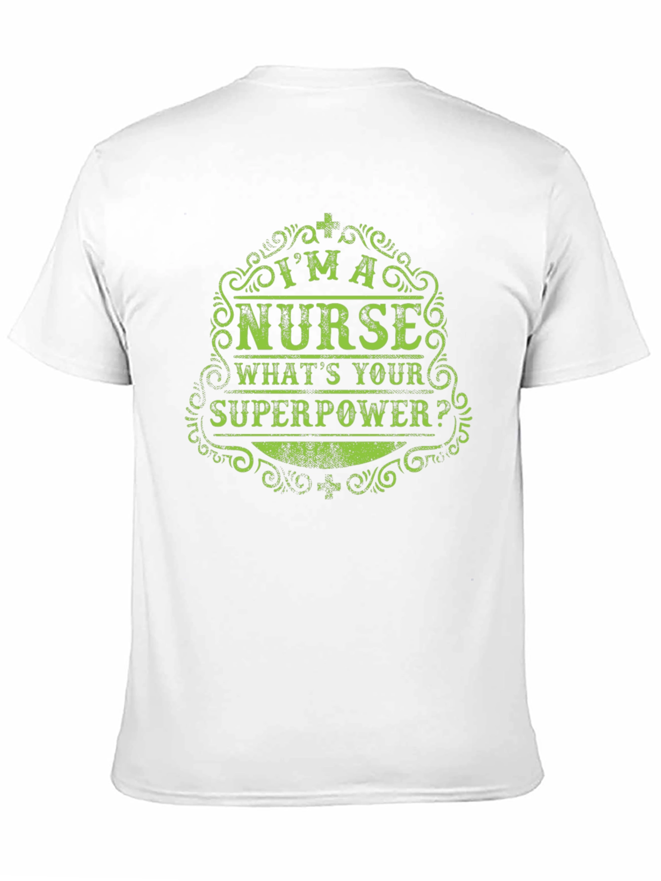 Black I'm a Nurse, What's Your Superpower? T-Shirt view 11