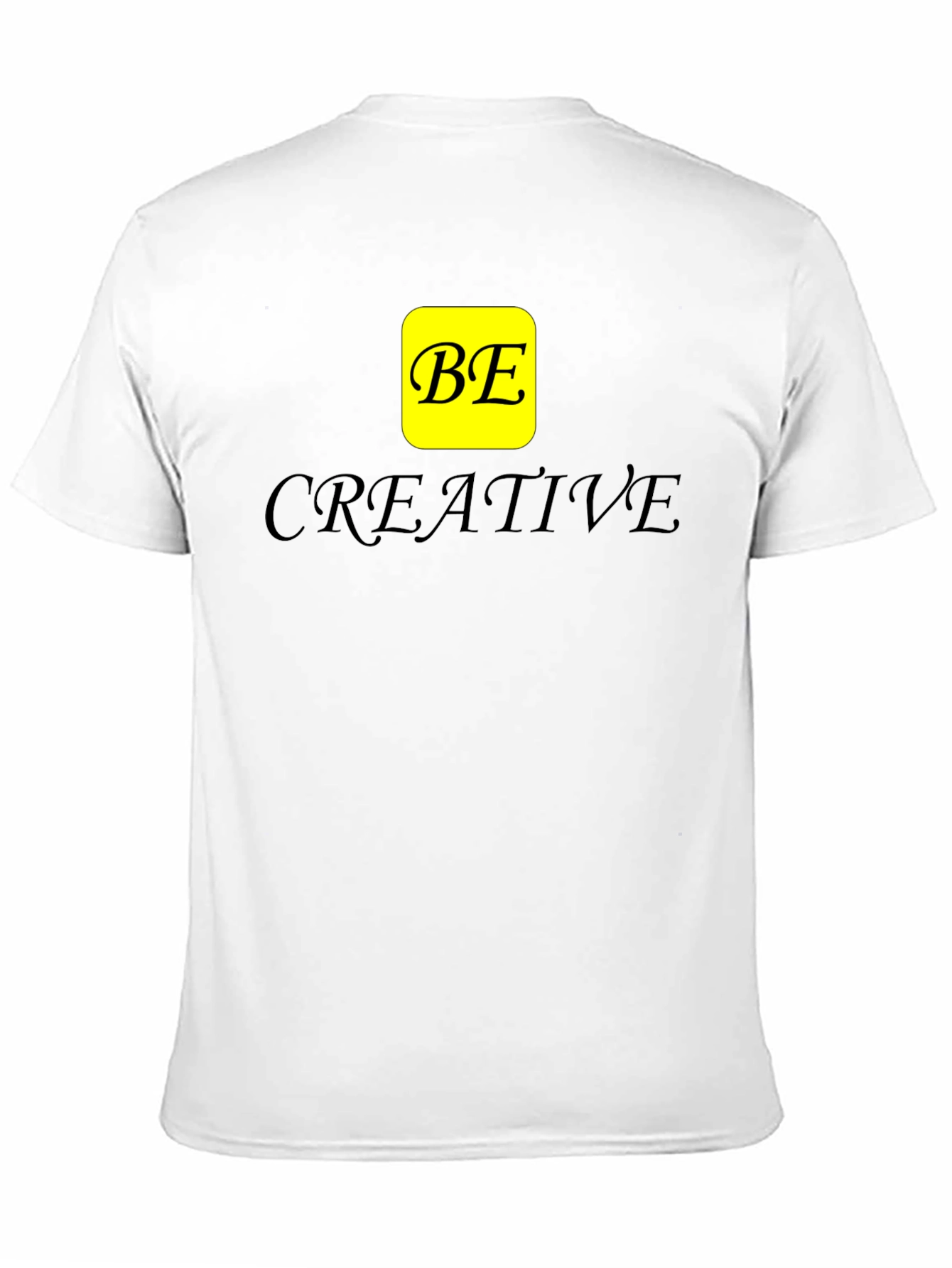 Be Creative Black T-Shirt - 11