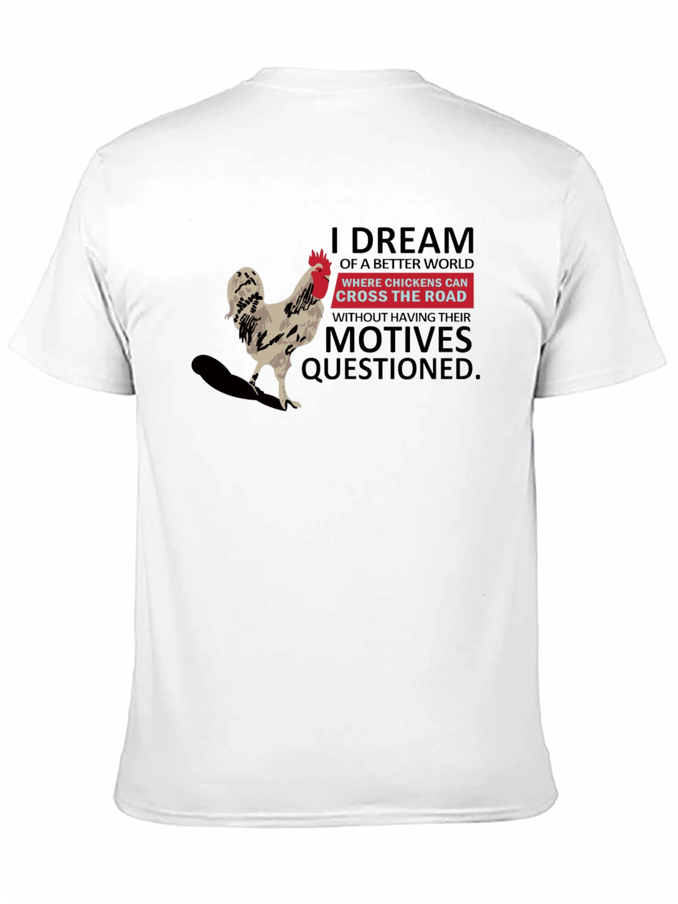 Black Chicken Cross Road T-Shirt: Dream World view 11