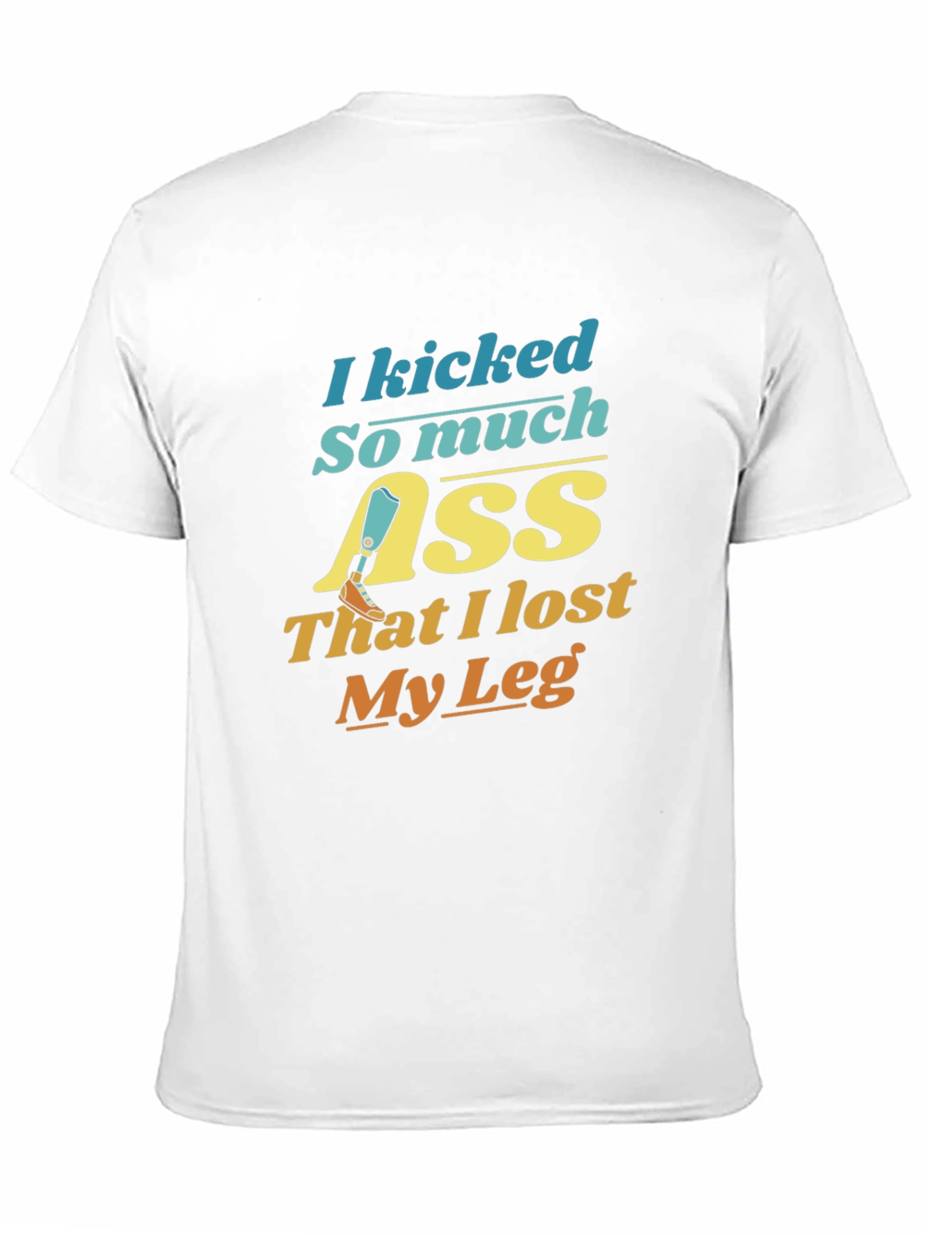 Black I Kicked So Much Ass T-Shirt view 11