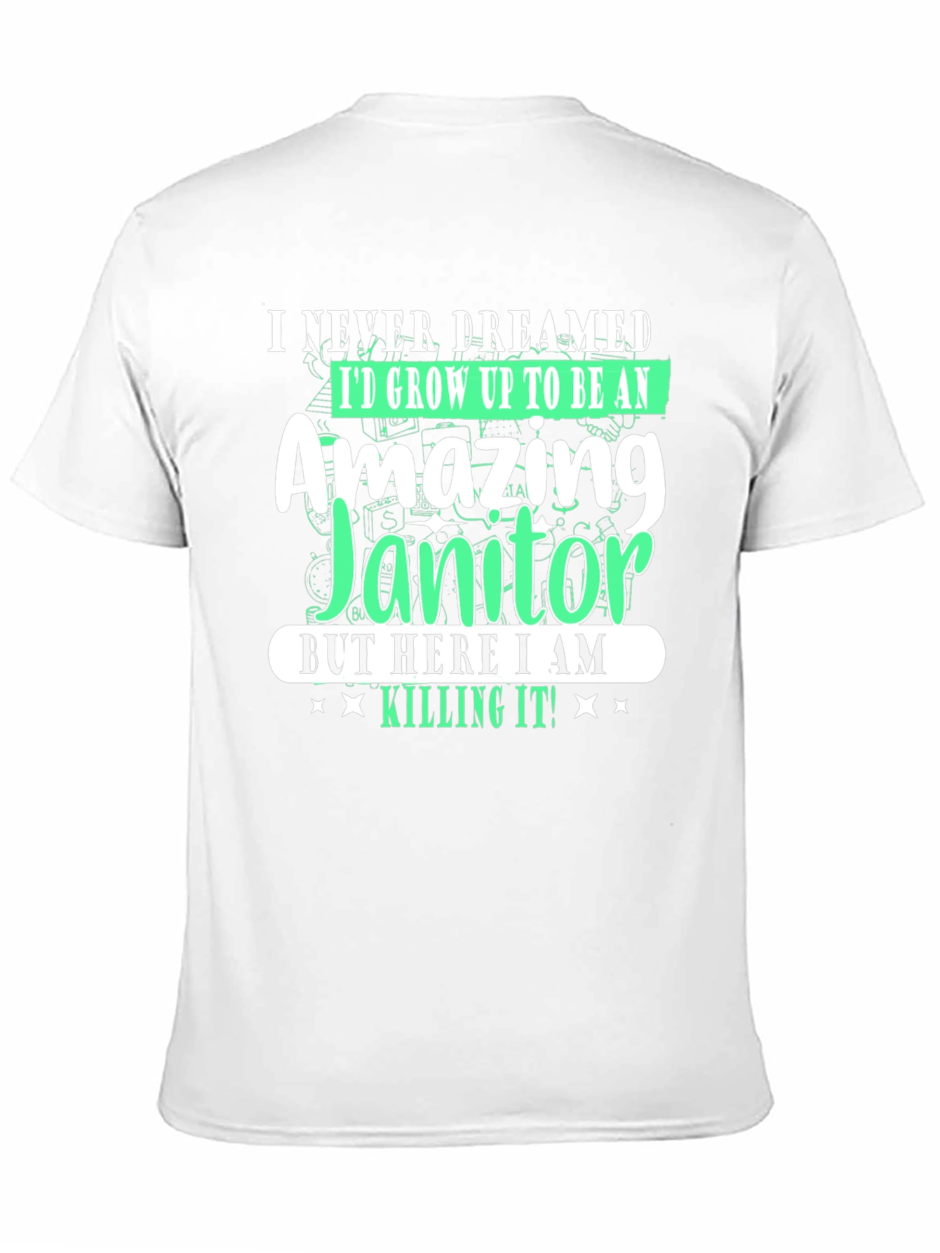 Black Amazing Janitor T-Shirt - Funny Novelty Tee view 11