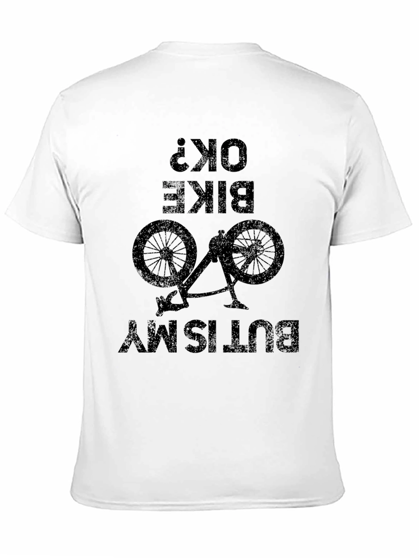 Black Bike OK? My Butt Is T-Shirt view 11