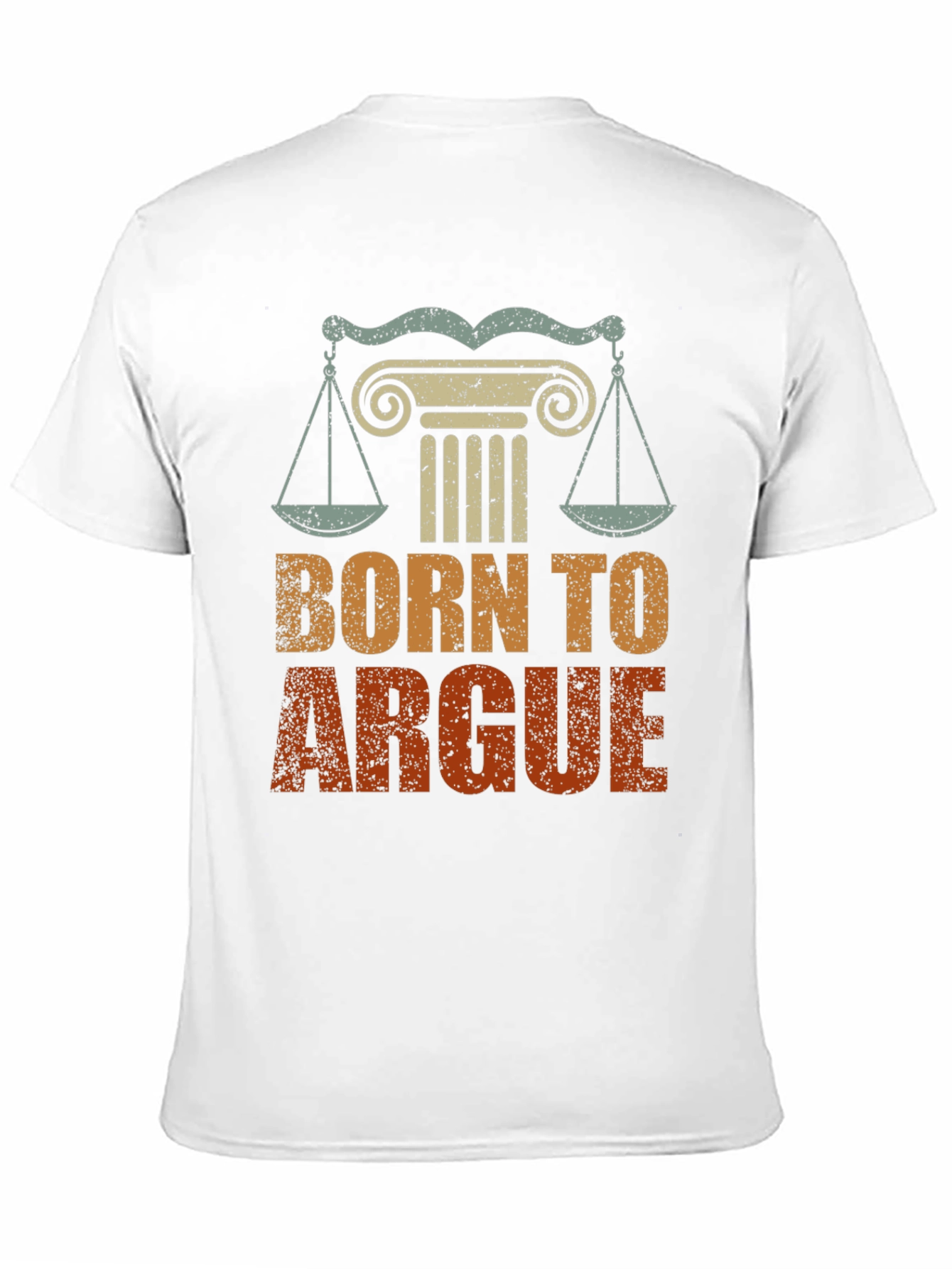 Born To Argue Graphic Tee - Lawyer Gift - 11