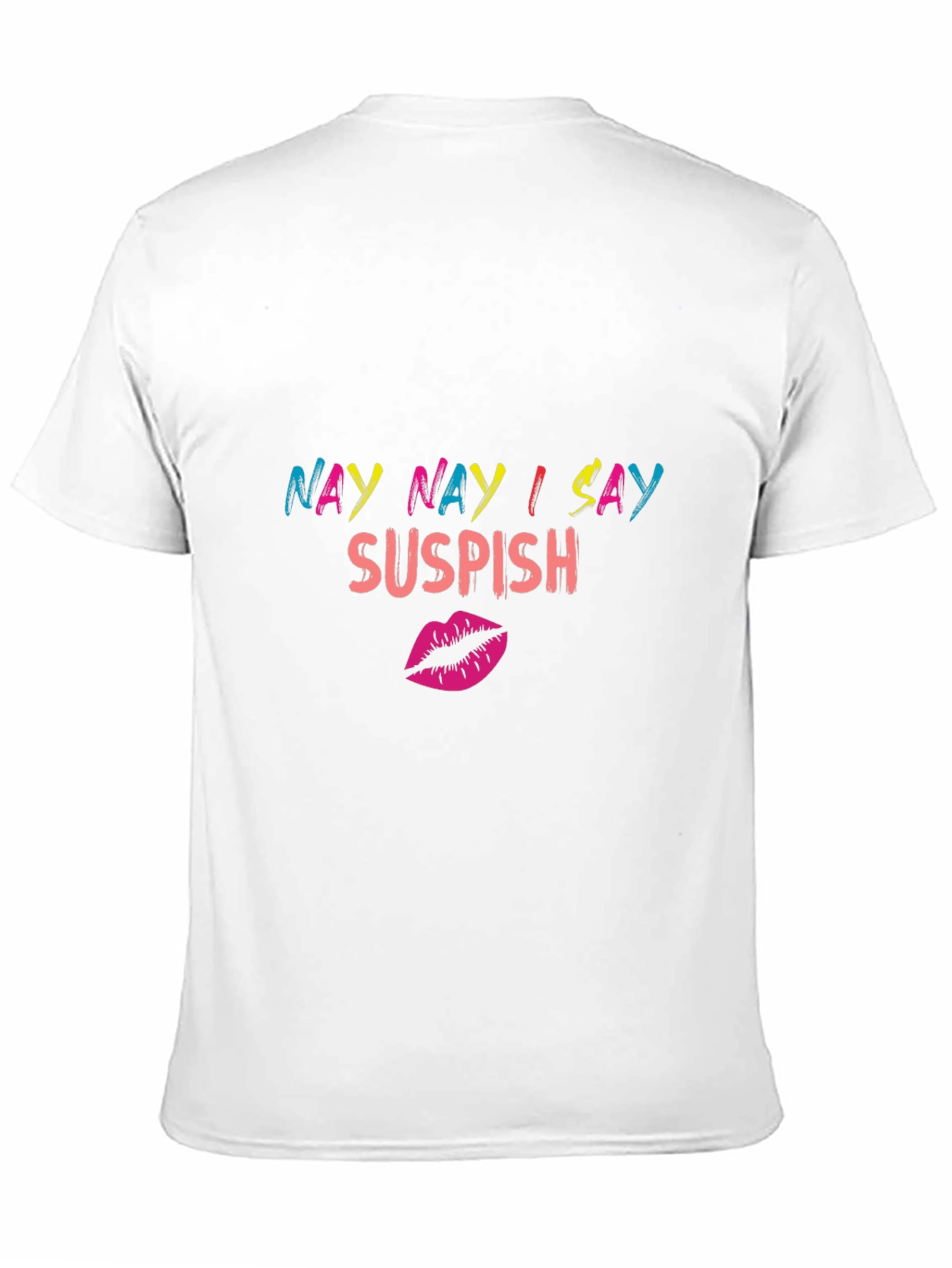 Black Nay Nay I Say Suspish Graphic T-Shirt view 11