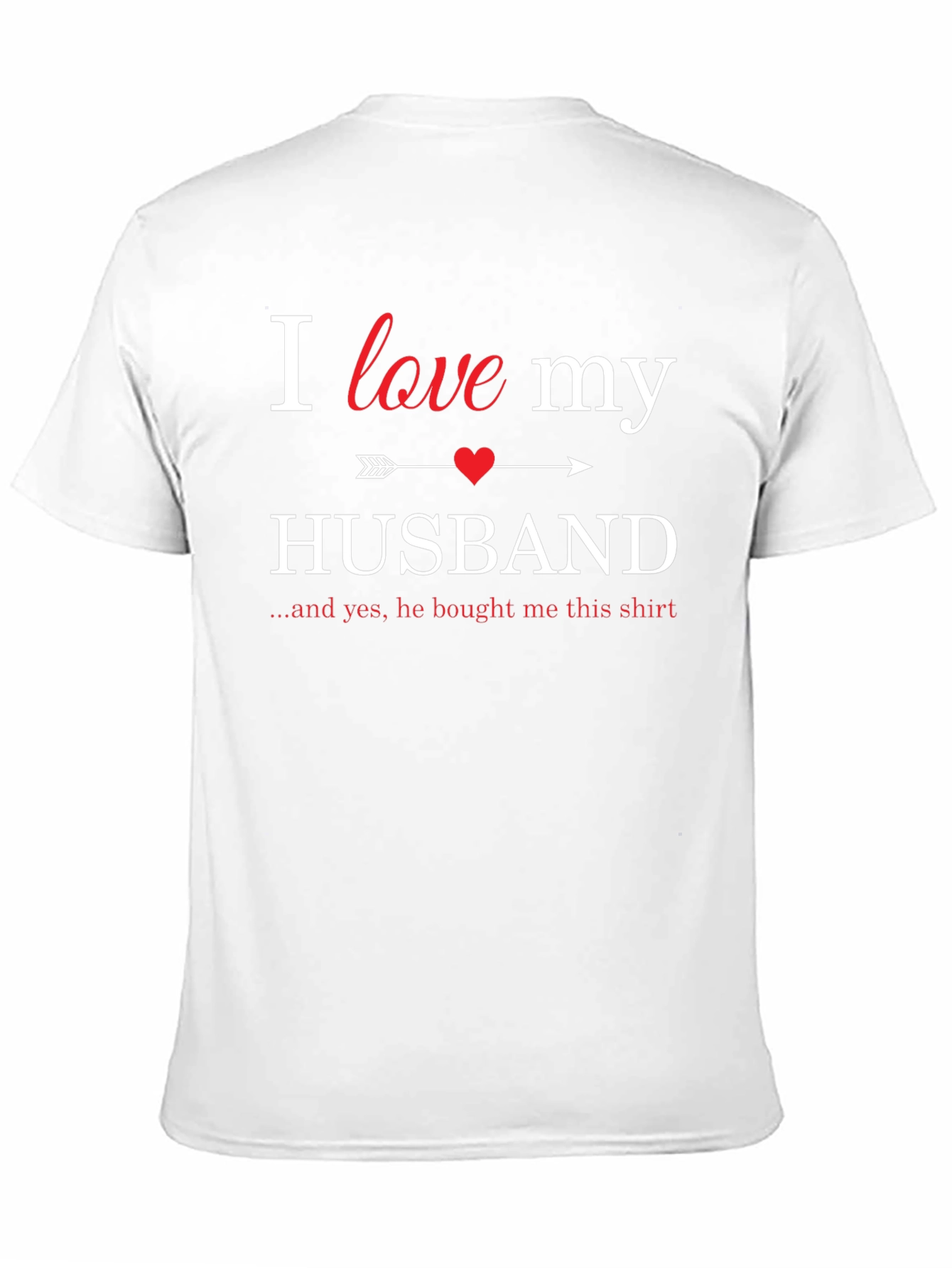 Black I Love My Husband T-Shirt - Husband Gift view 11