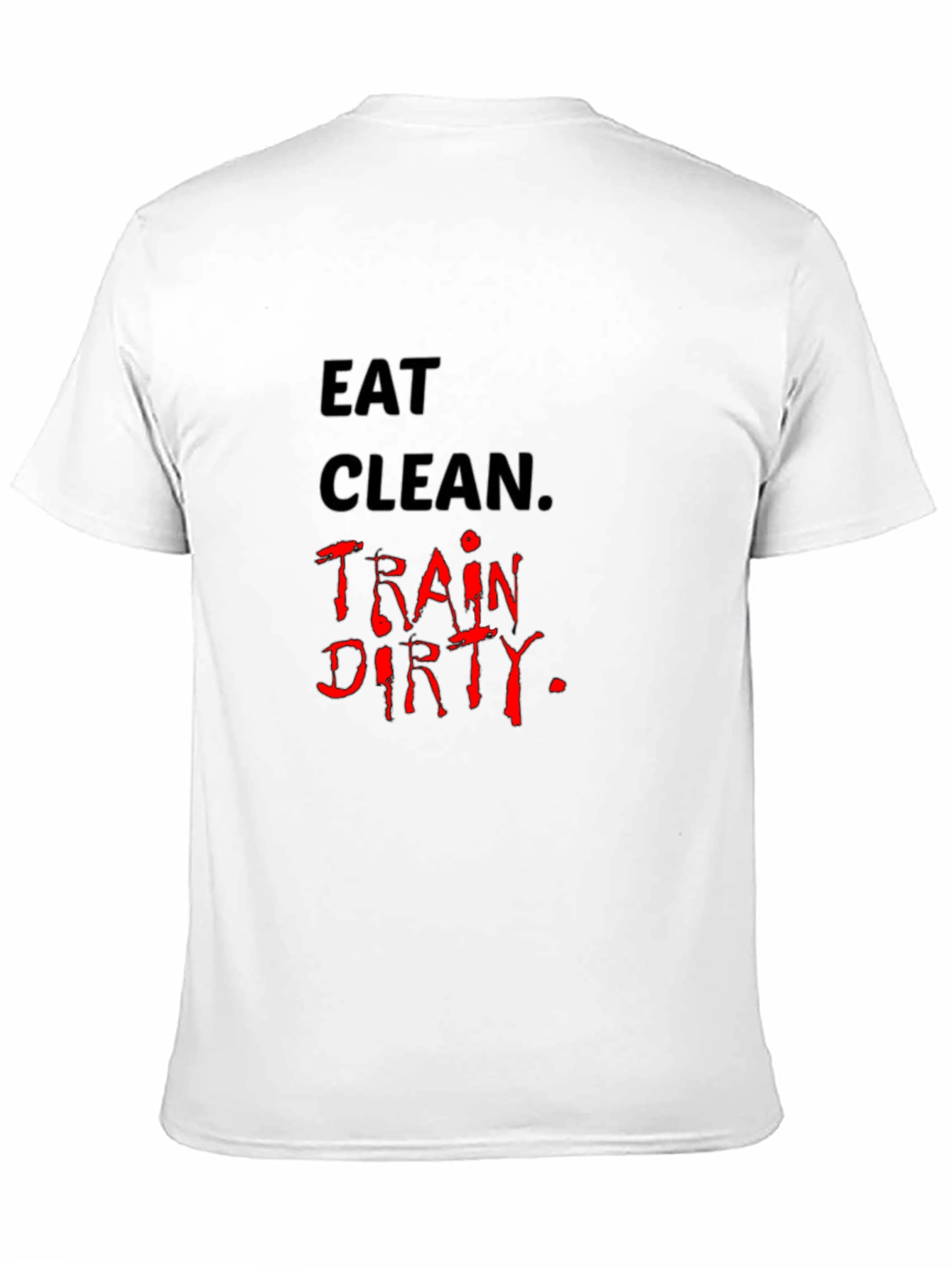 Black Eat Clean, Train Dirty Black Graphic Tee view 11