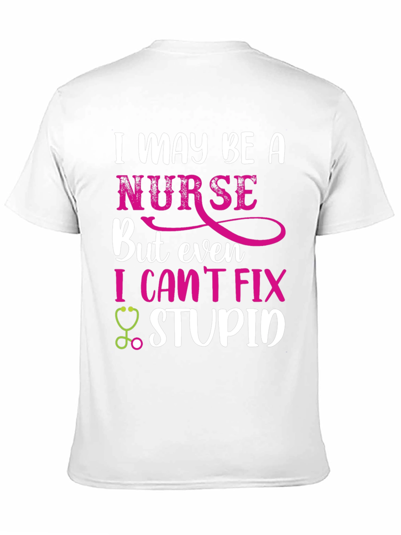 Black Funny Nurse T-Shirt - I Can't Fix Stupid view 11
