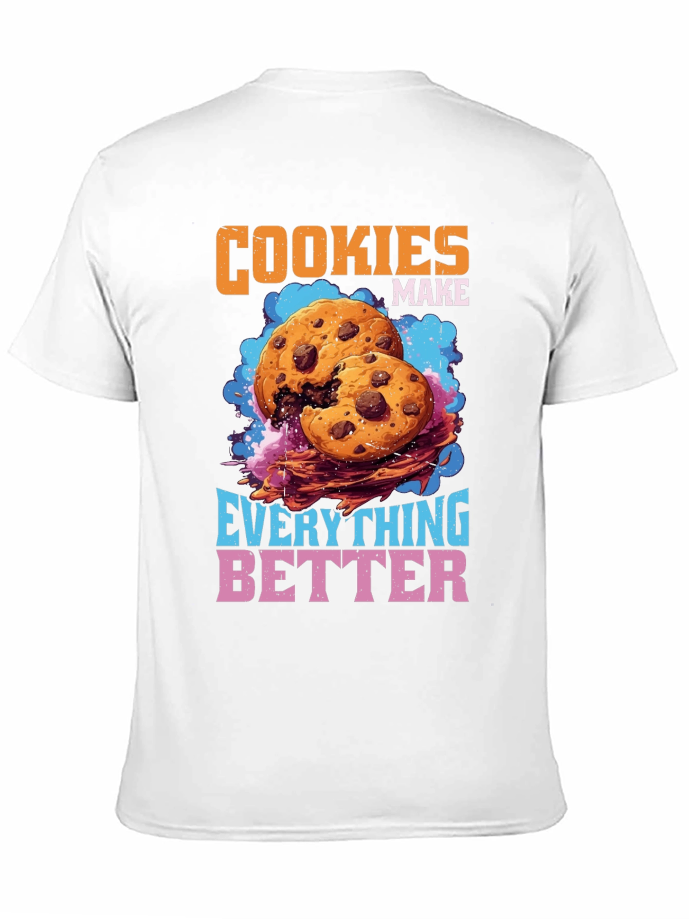 Black Cookies Make Everything Better Graphic T-Shirt view 11