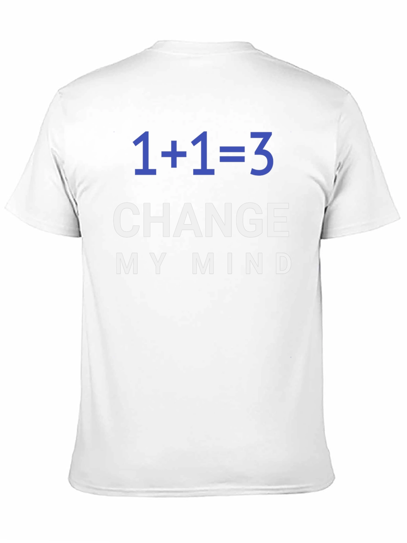 Black 1+1=3 Change My Mind Graphic Tee view 11