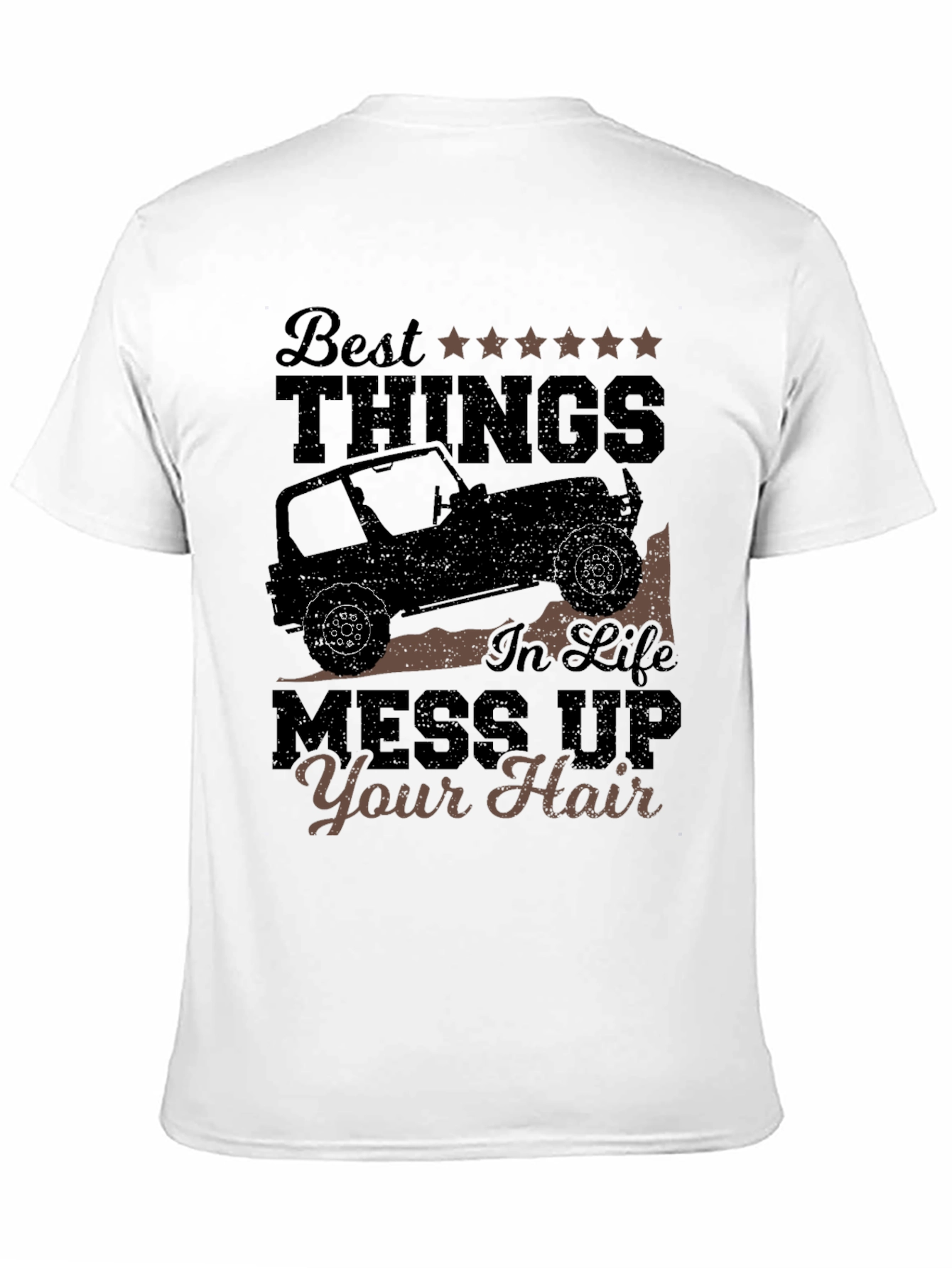 Black Best Things T-Shirt: Jeep Life, Mess Up Your Hair view 11