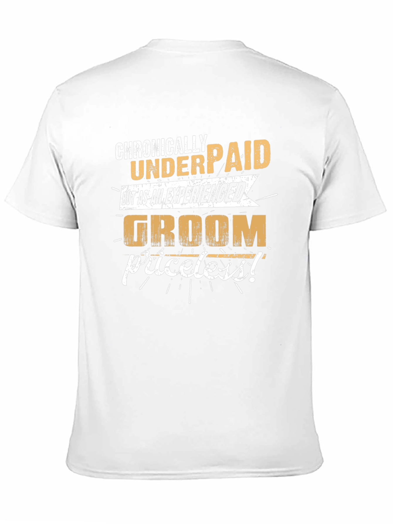 Black Chronically Underpaid Groom T-Shirt view 11