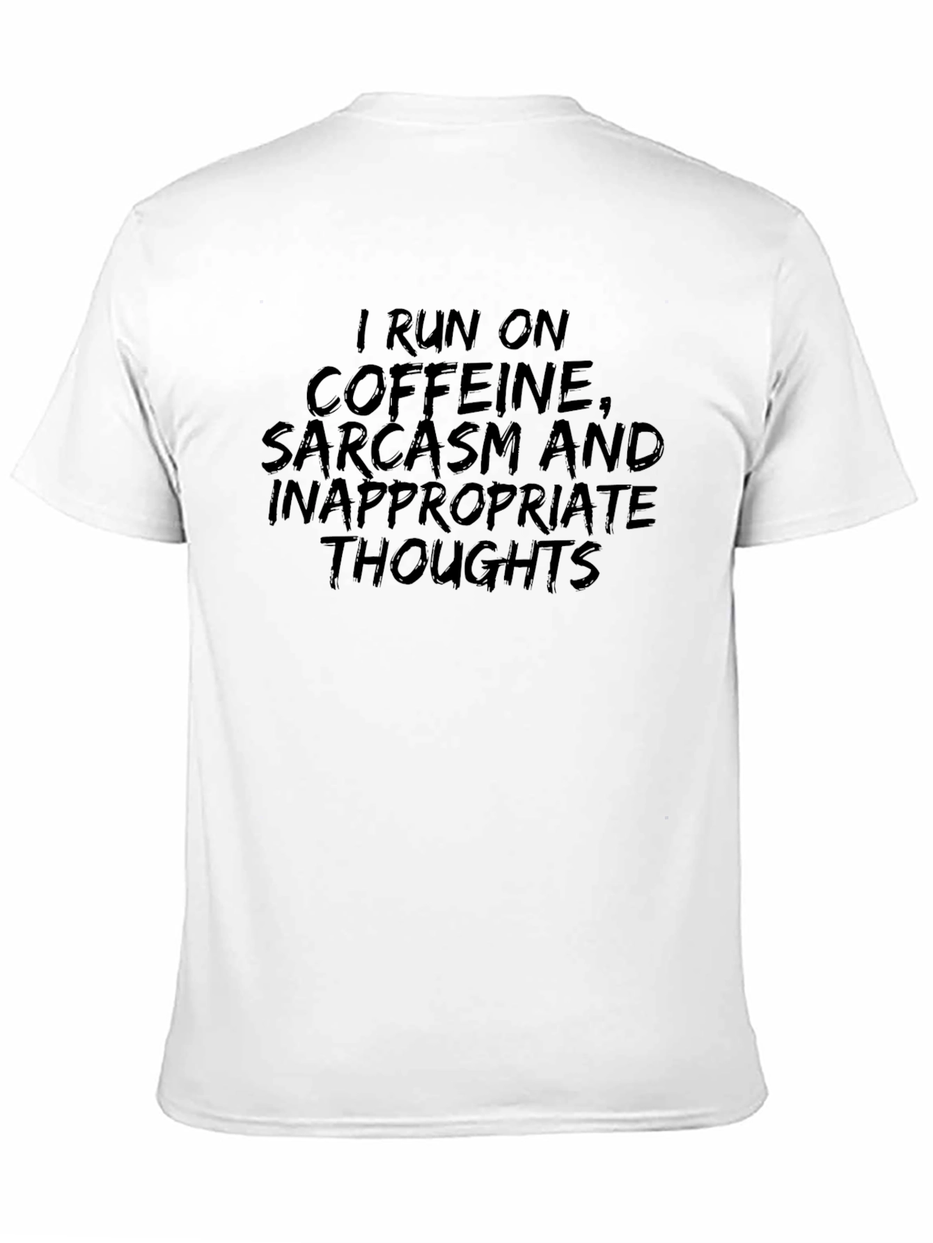Black Caffeine Sarcasm Tee - Black Humor Graphic T-Shirt view 11