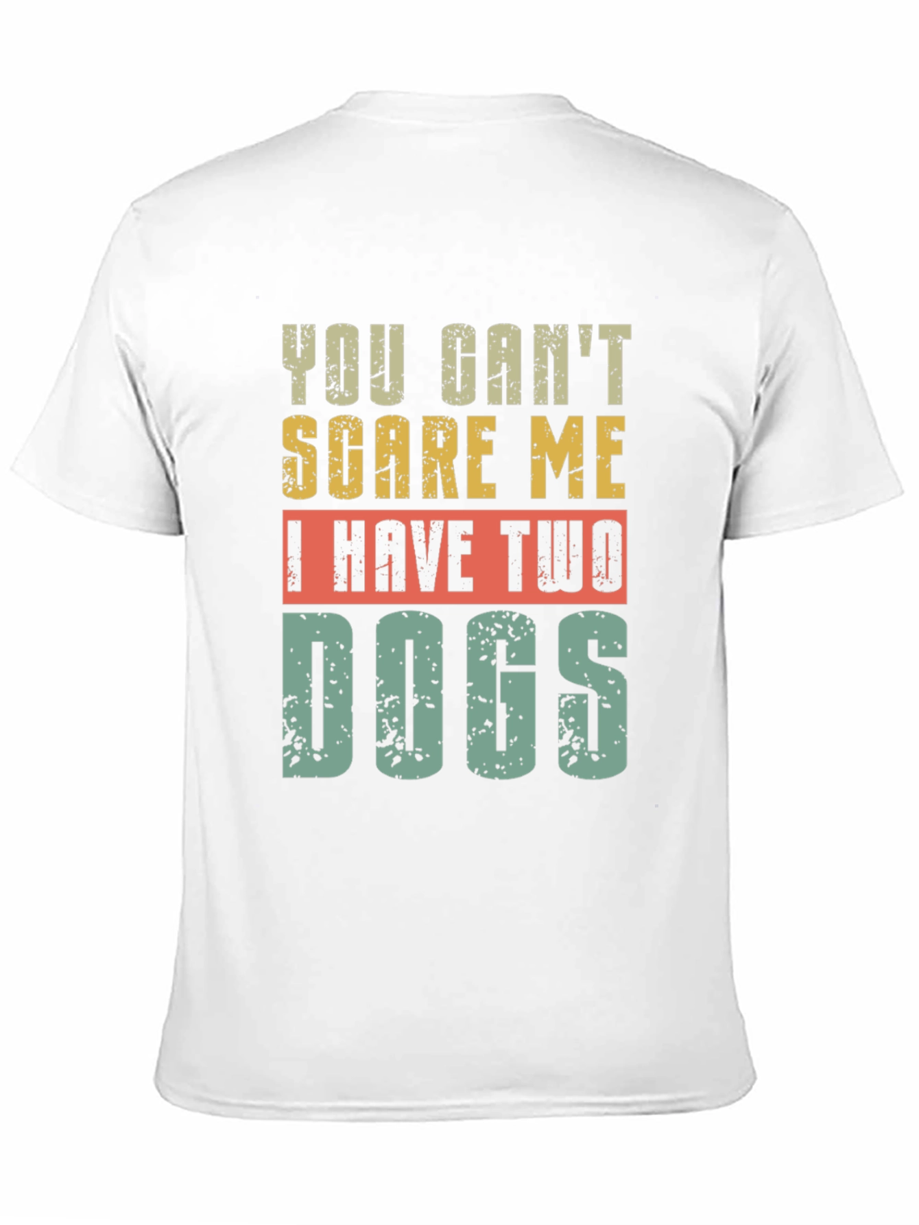 Black Funny Dog Lover T-Shirt - You Can't Scare Me view 11