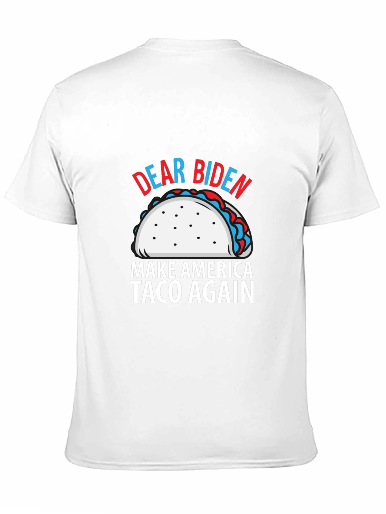 Black Dear Biden Make America Taco Again T-Shirt view 11