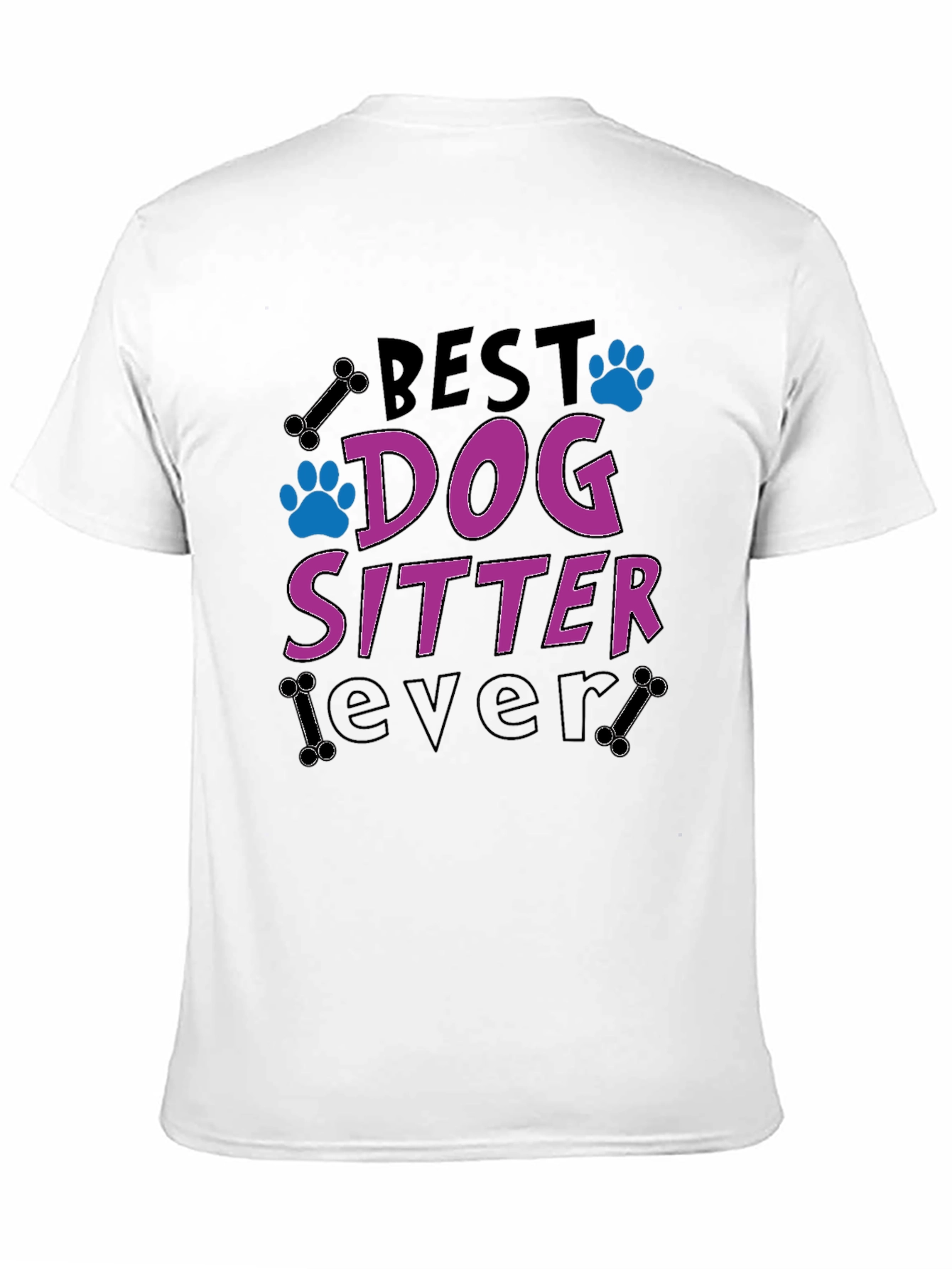 Black Best Dog Sitter Ever T-Shirt view 11