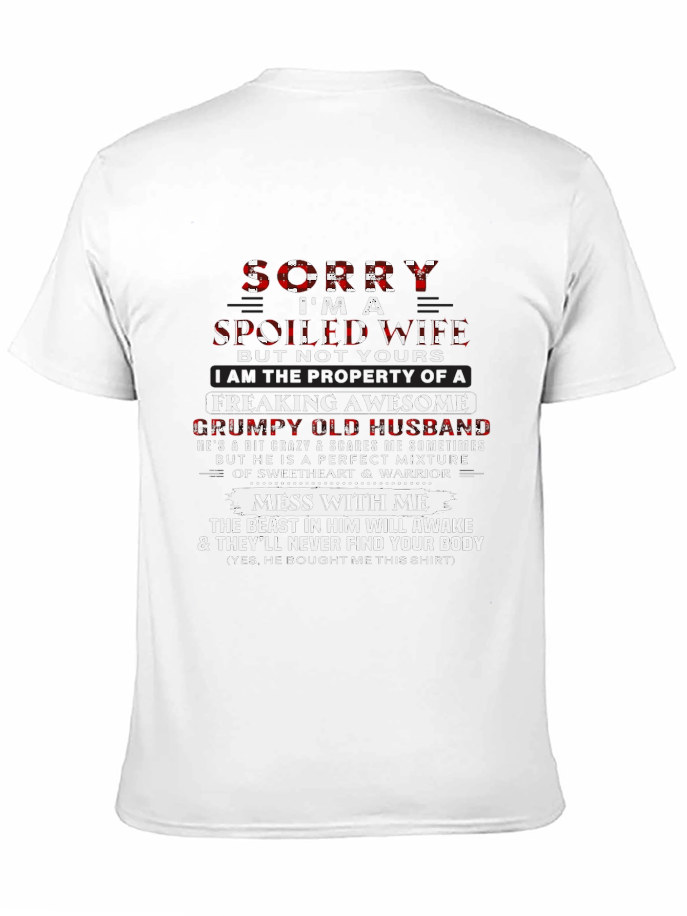 Black Spoiled Wife, Grumpy Husband Funny Graphic T-Shirt view 11