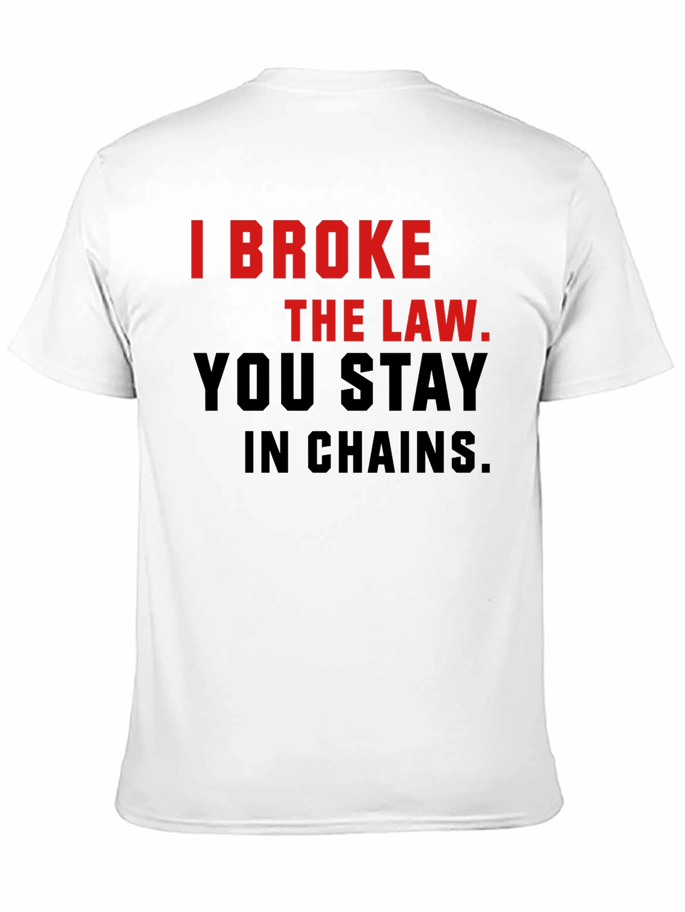 Black I Broke The Law T-Shirt - Bold Statement Tee view 11