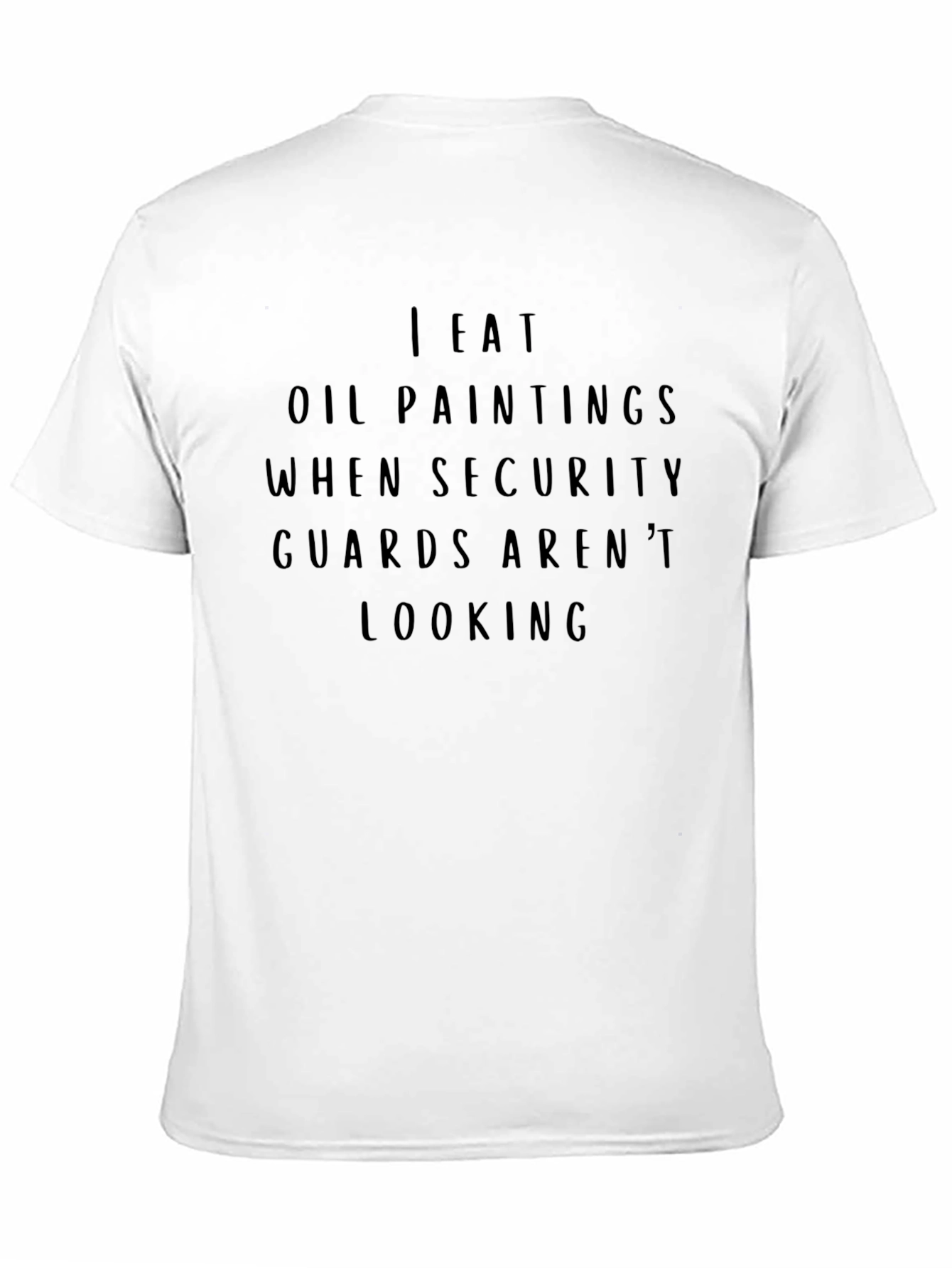 Black Funny 'I Eat Oil Paintings' Black T-Shirt view 11