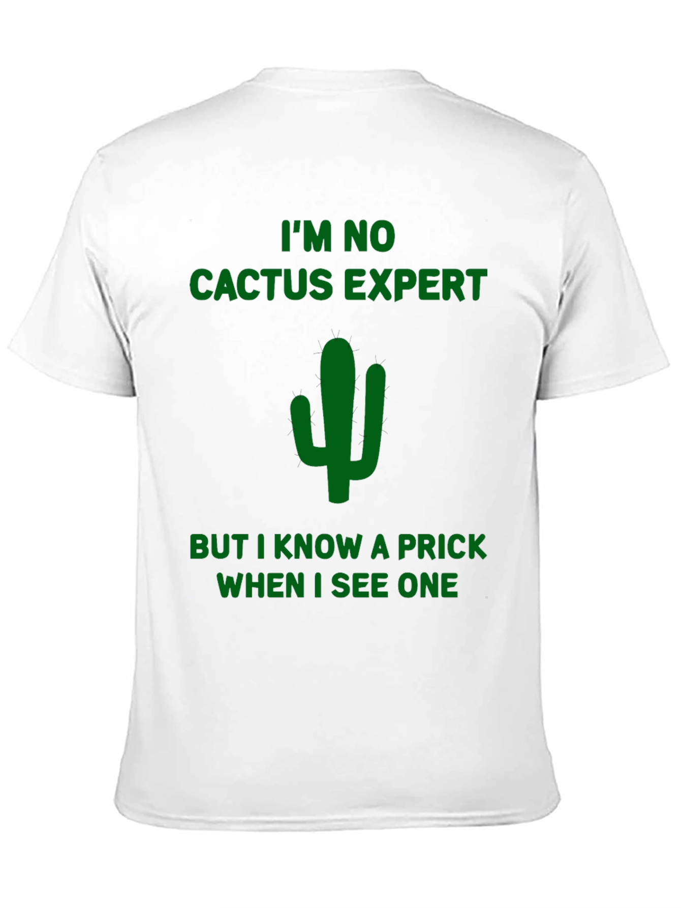 Black Funny Cactus Prick T-Shirt - Dark Humor view 11