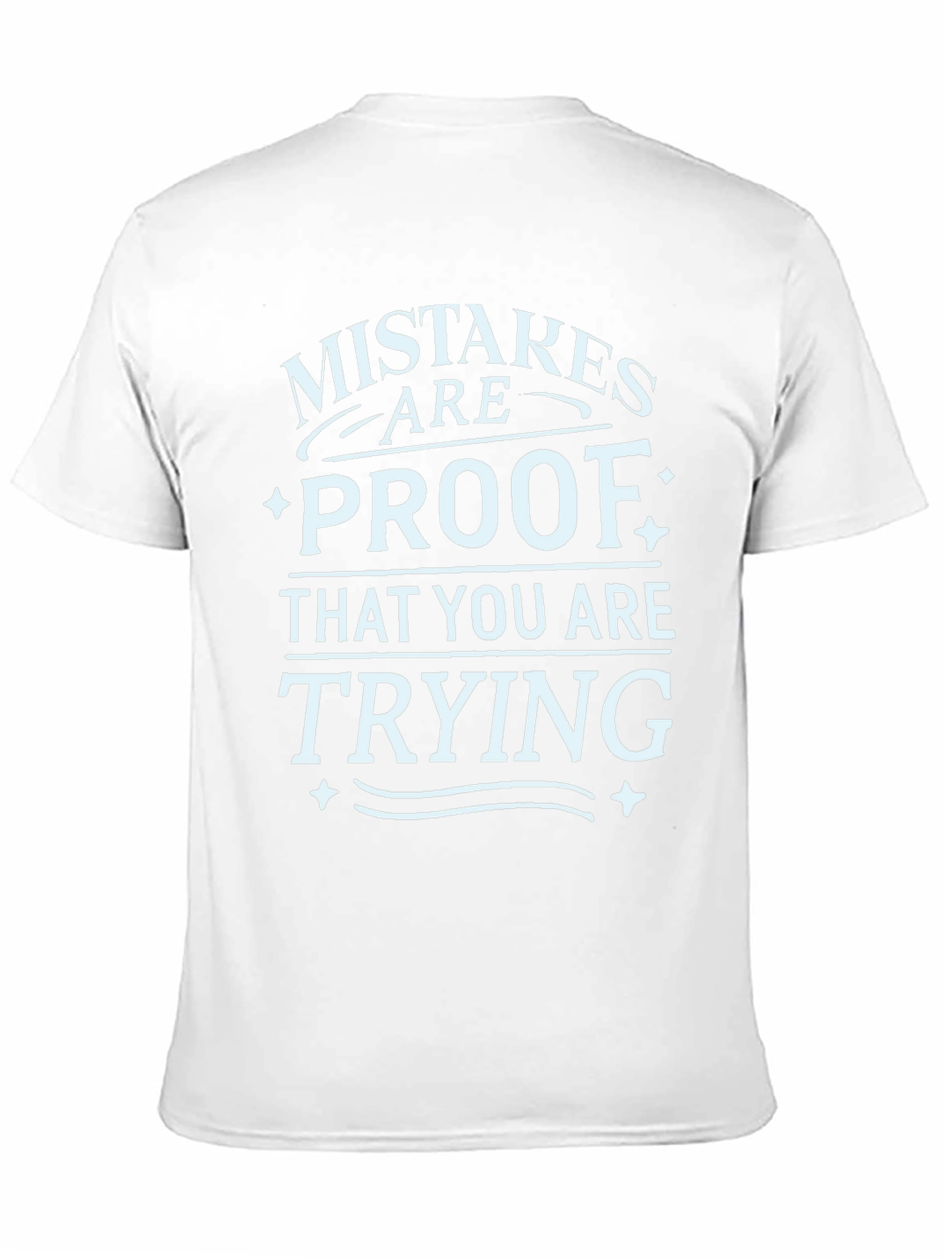 Black Mistakes are Proof T-Shirt - Motivational Graphic Tee view 11