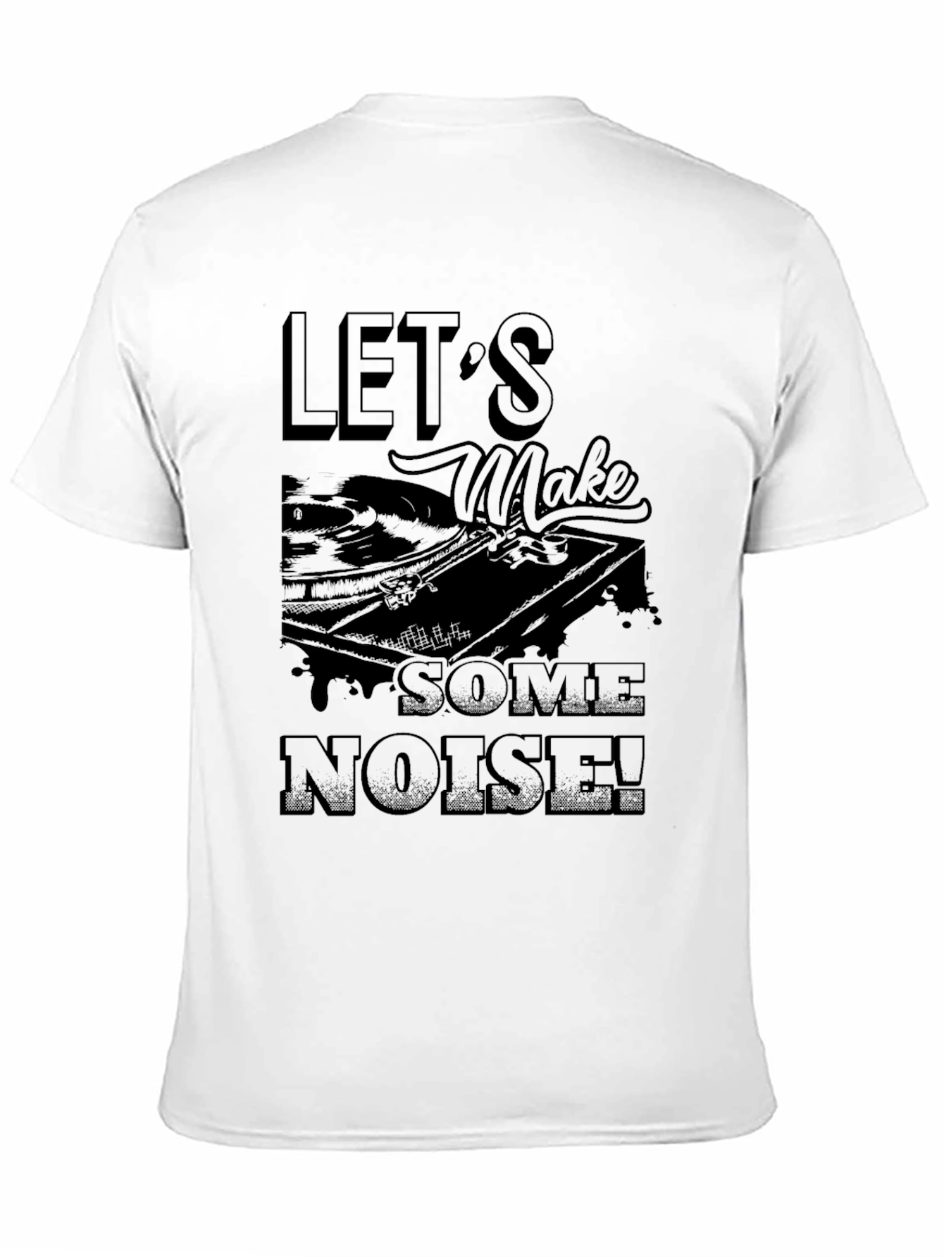 Black Let's Make Some Noise Black T-Shirt view 11