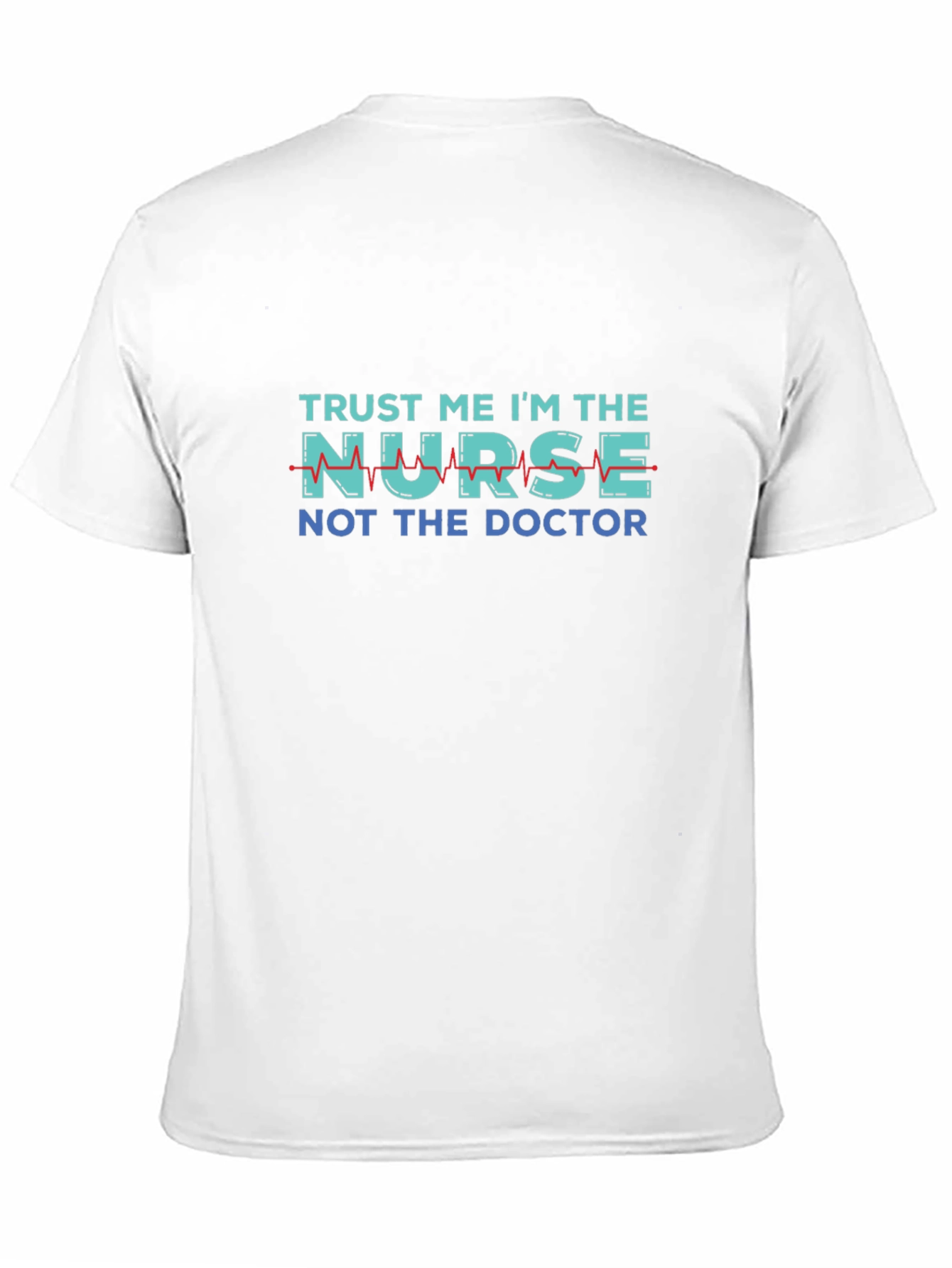 Black Trust Me I'm The Nurse T-Shirt view 11