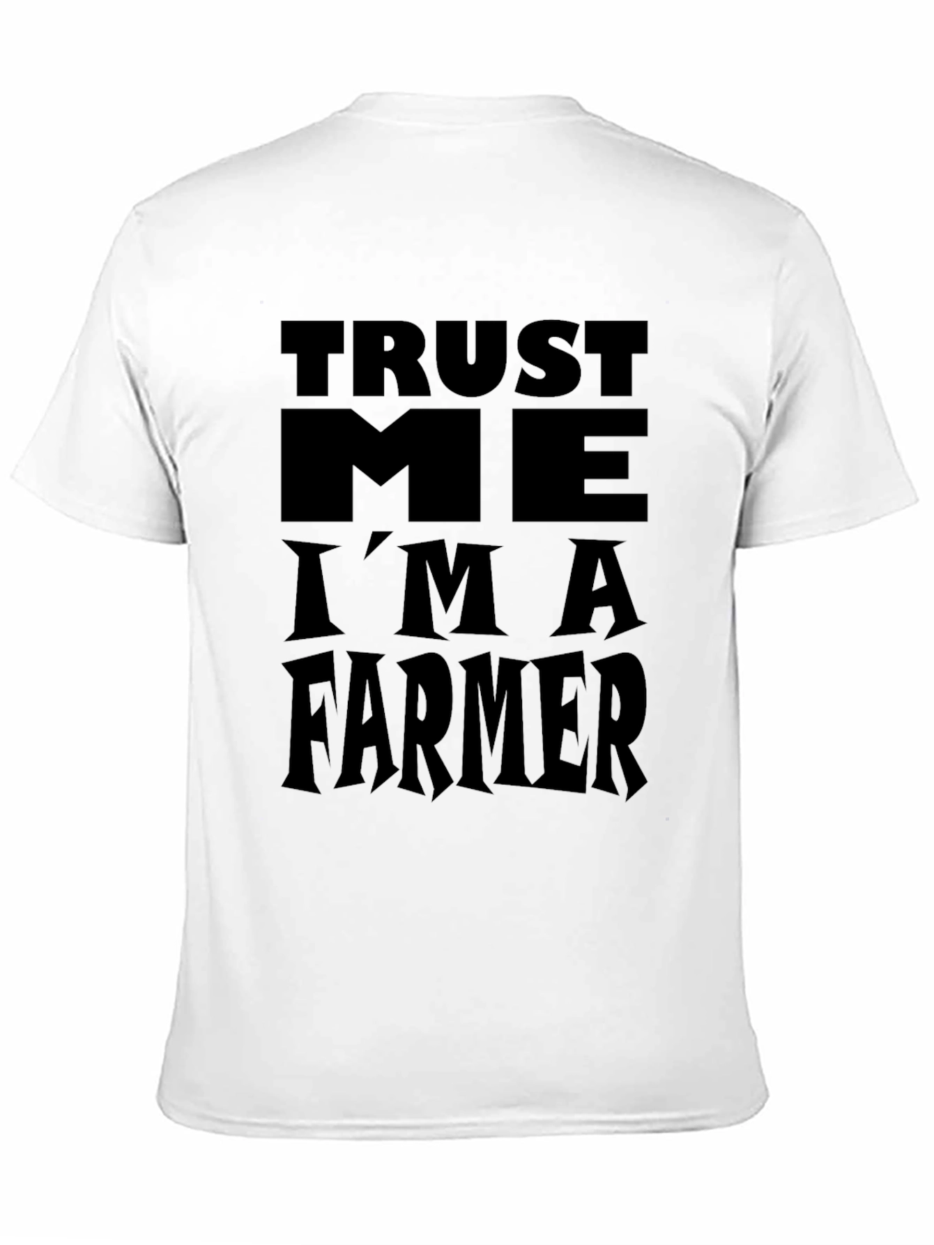 Black Trust Me I'm A Farmer Black Graphic T-Shirt view 11