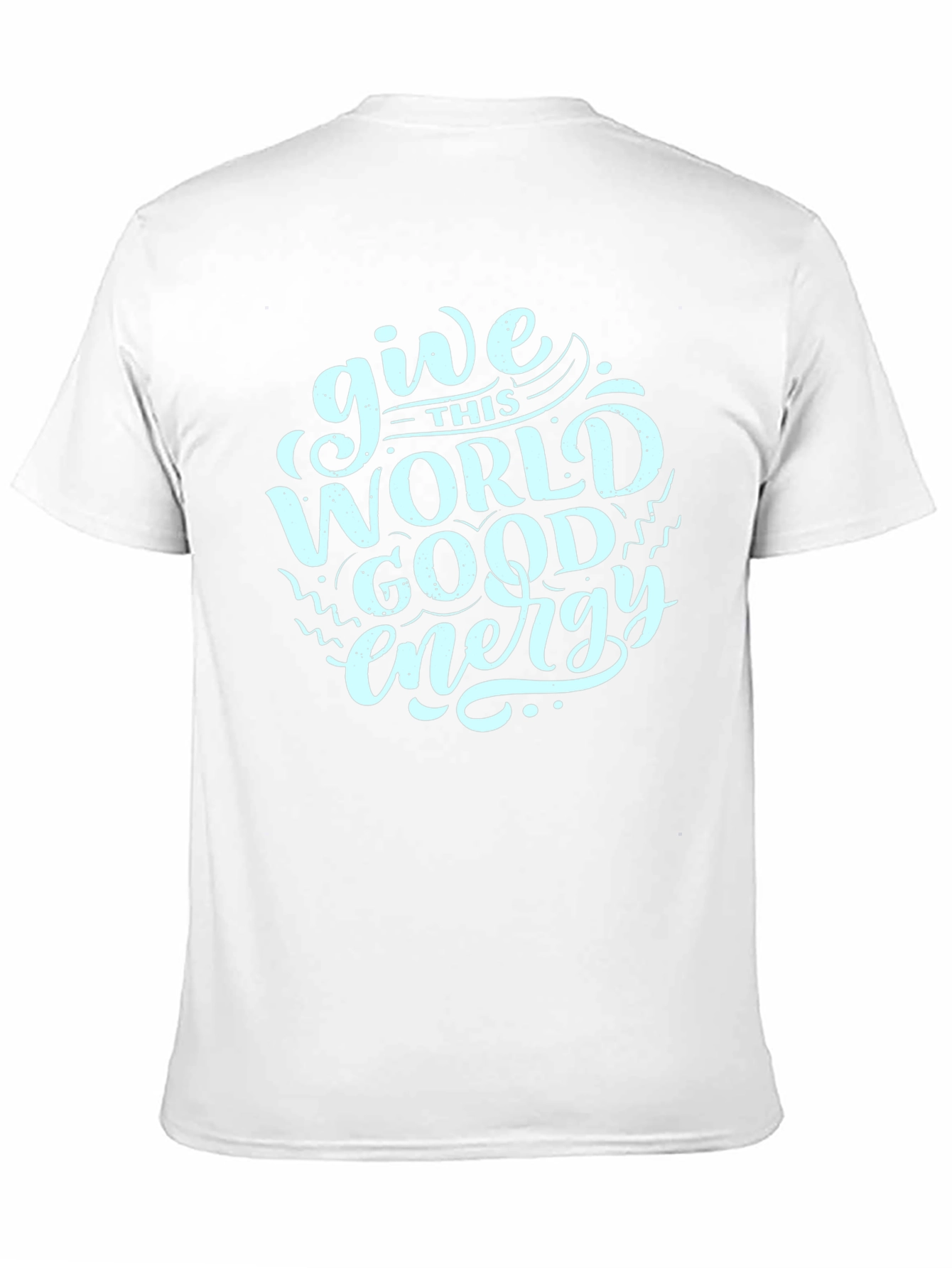 Black Give This World Good Energy Black T-Shirt view 11