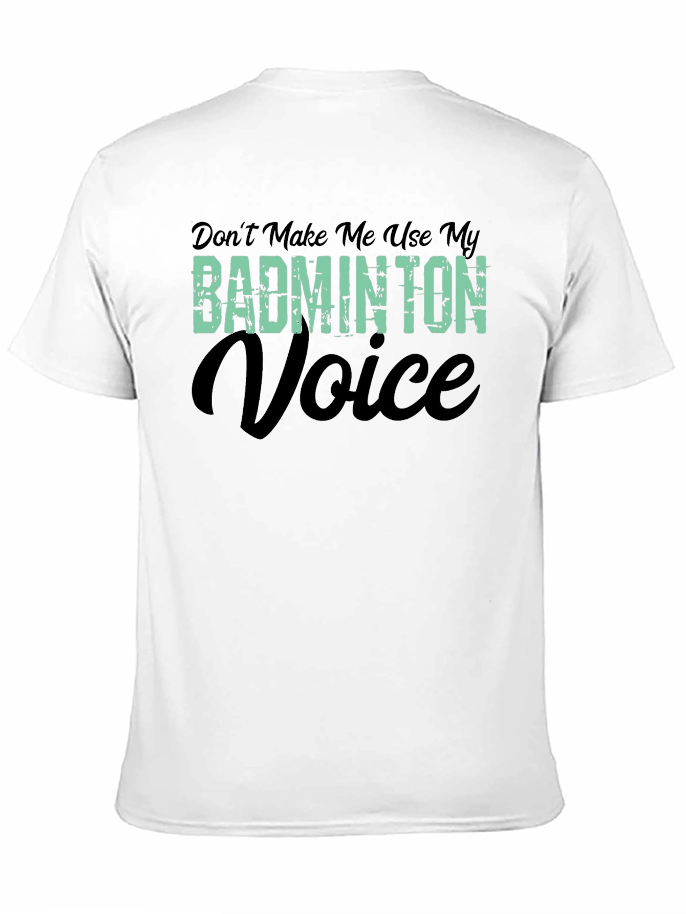 Black Badminton Voice T-Shirt - Funny Badminton Player Tee view 11