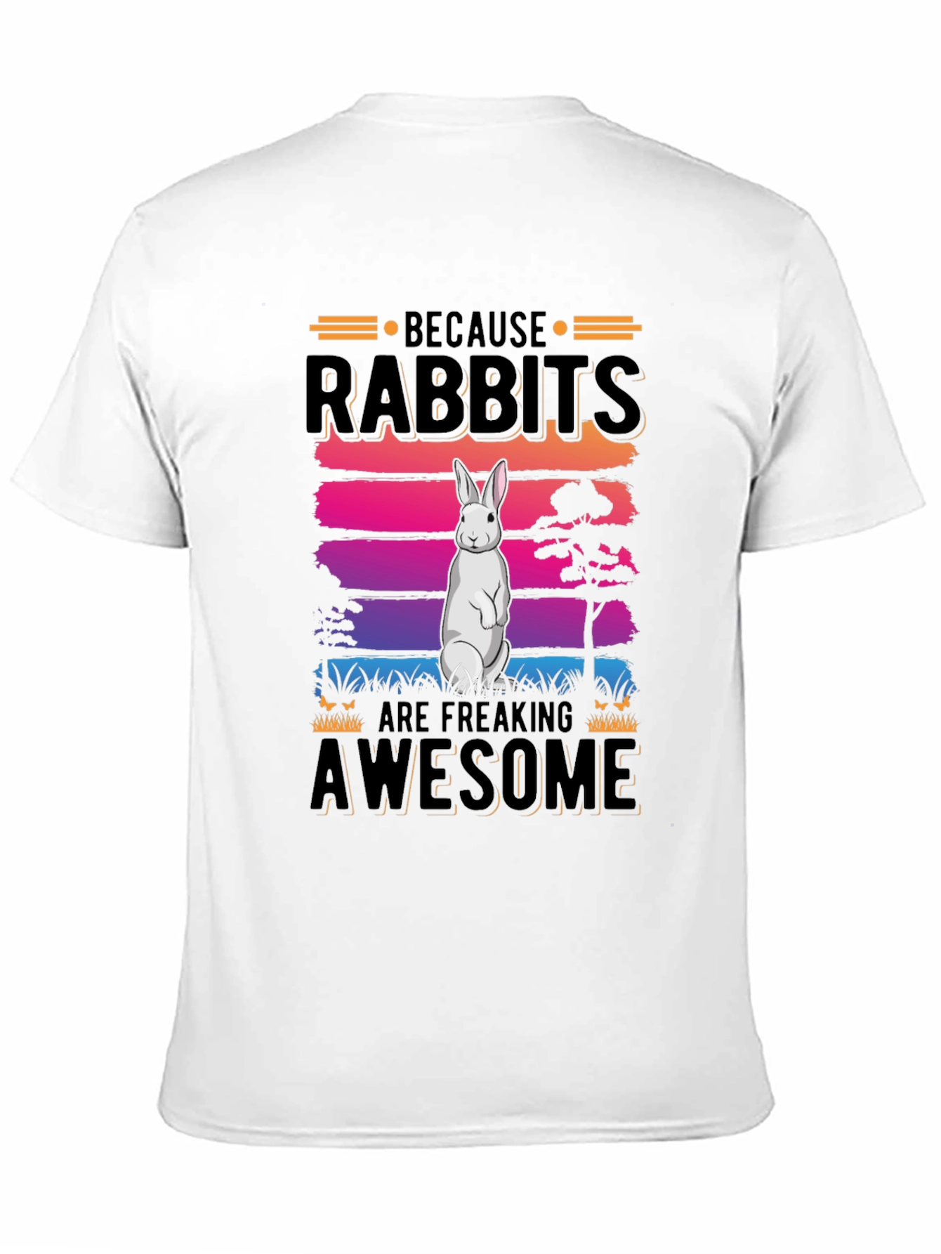 Black Rabbit Lover T-Shirt - Because Rabbits are Freaking Awesome view 11