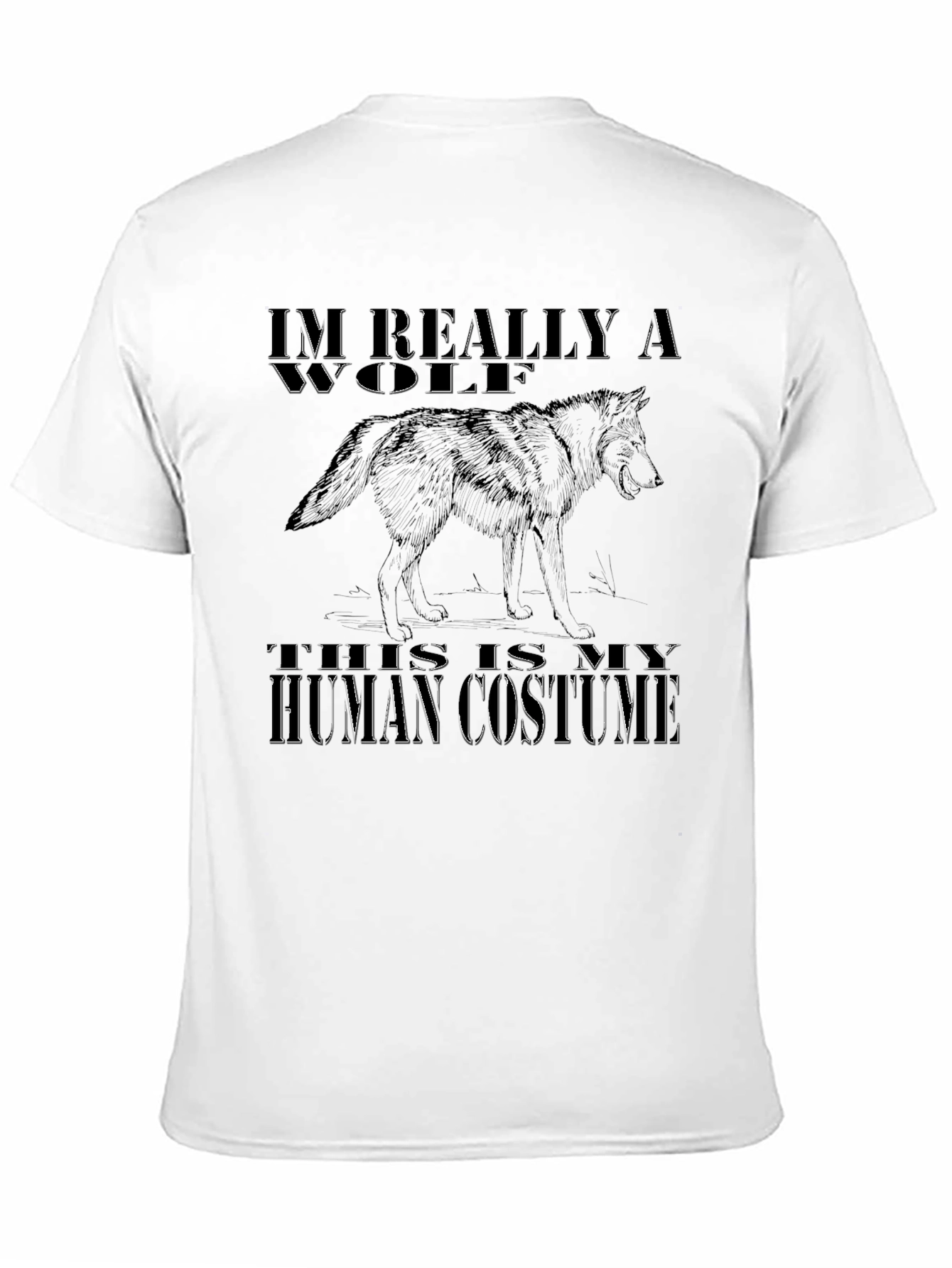 Black I'm Really A Wolf Human Costume Graphic T-Shirt view 11