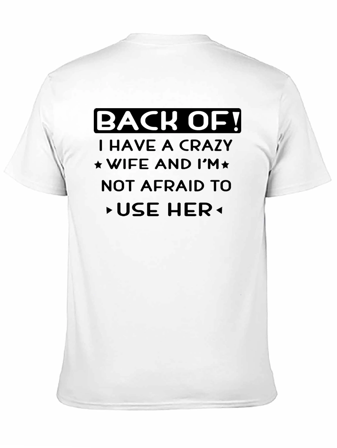 Black Back Off Crazy Wife T-Shirt view 11