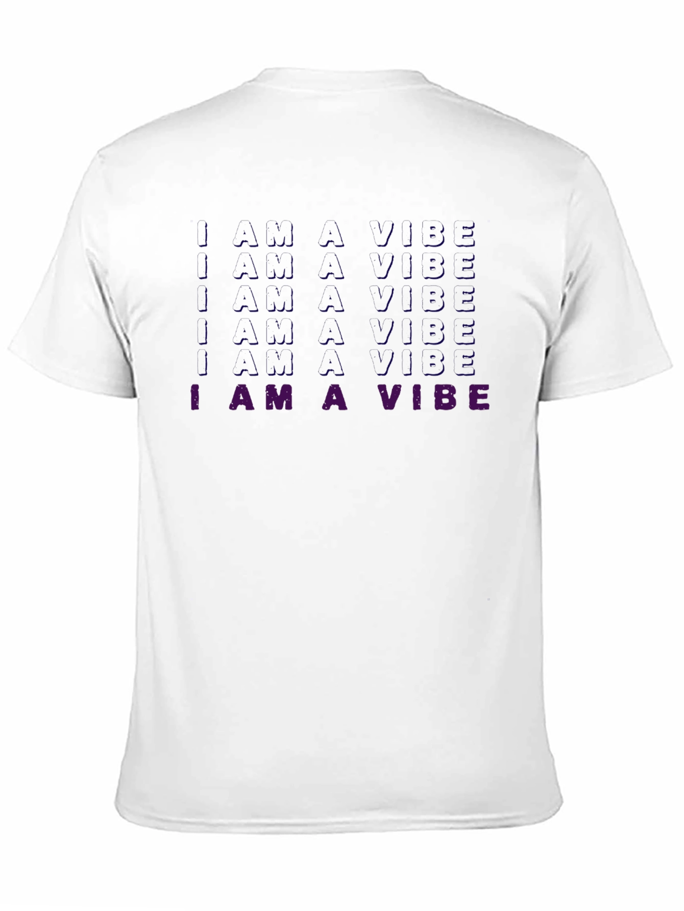 Black I am a Vibe T-Shirt view 11