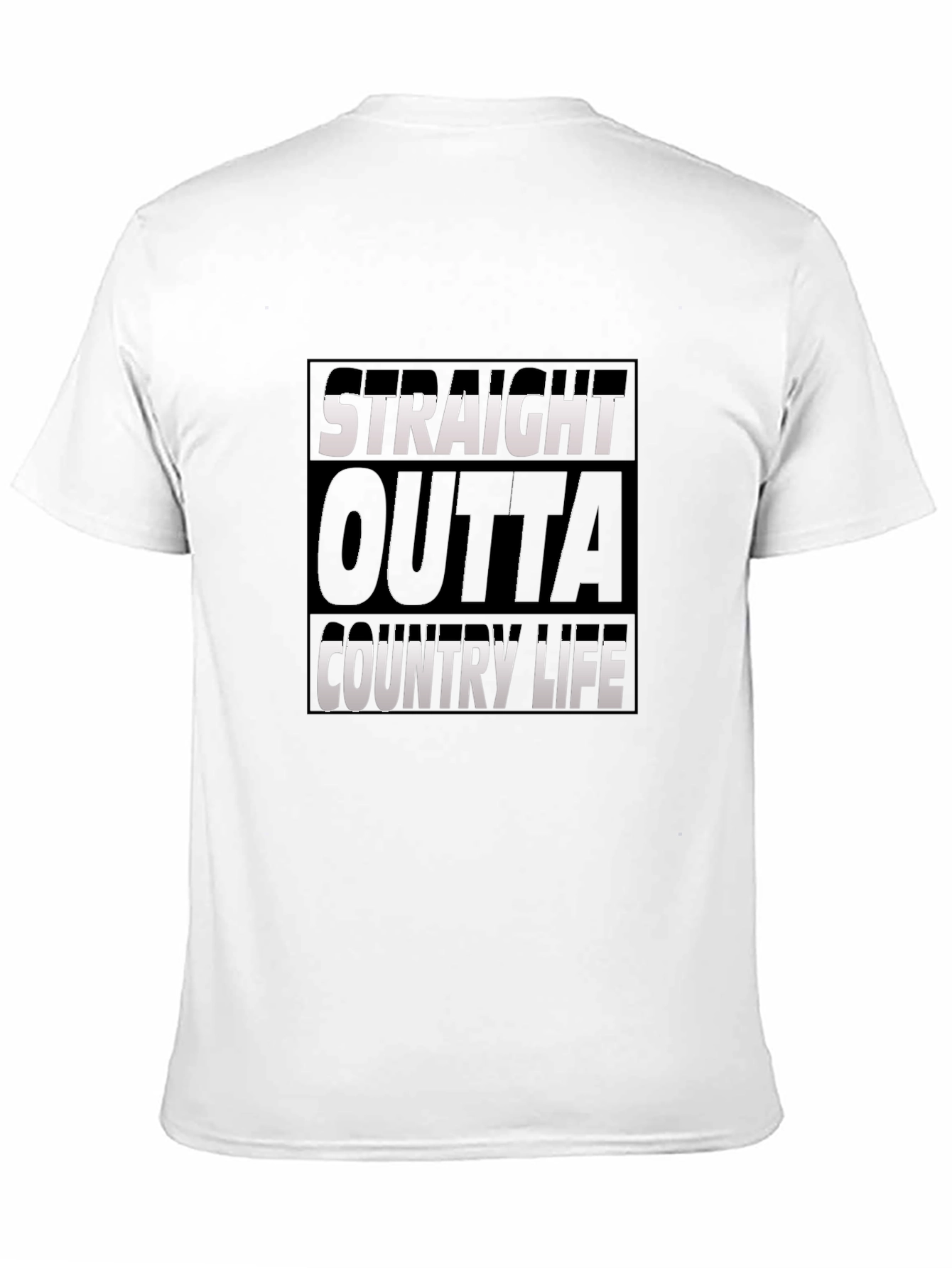 Straight Outta Country Life T-Shirt - Graphic Tee - 11