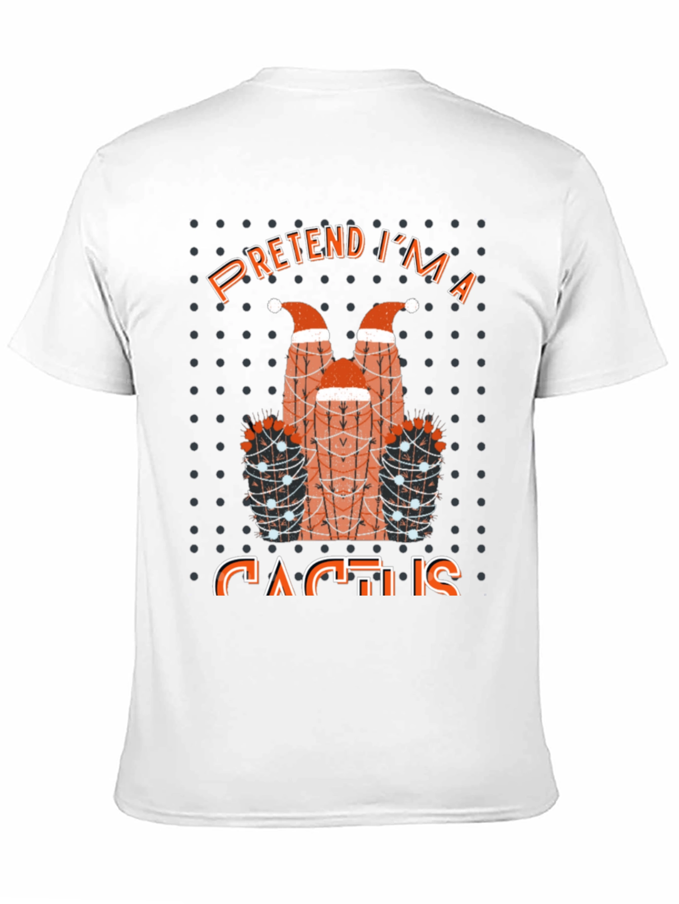 Black Pretend I'm a Cactus T-Shirt Funny Holiday Party Tee view 11