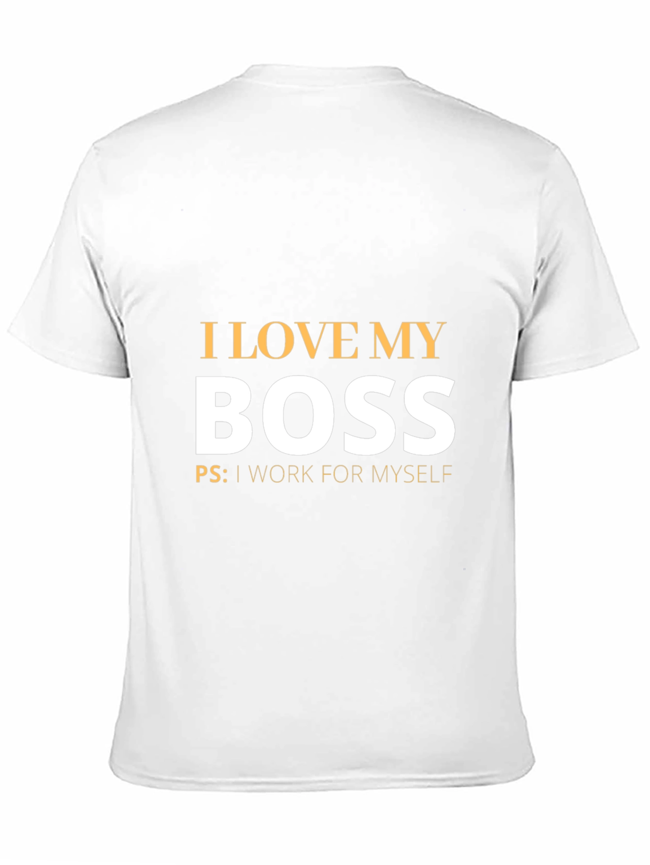 Black Funny I Love My Boss T-Shirt - Work For Myself view 11
