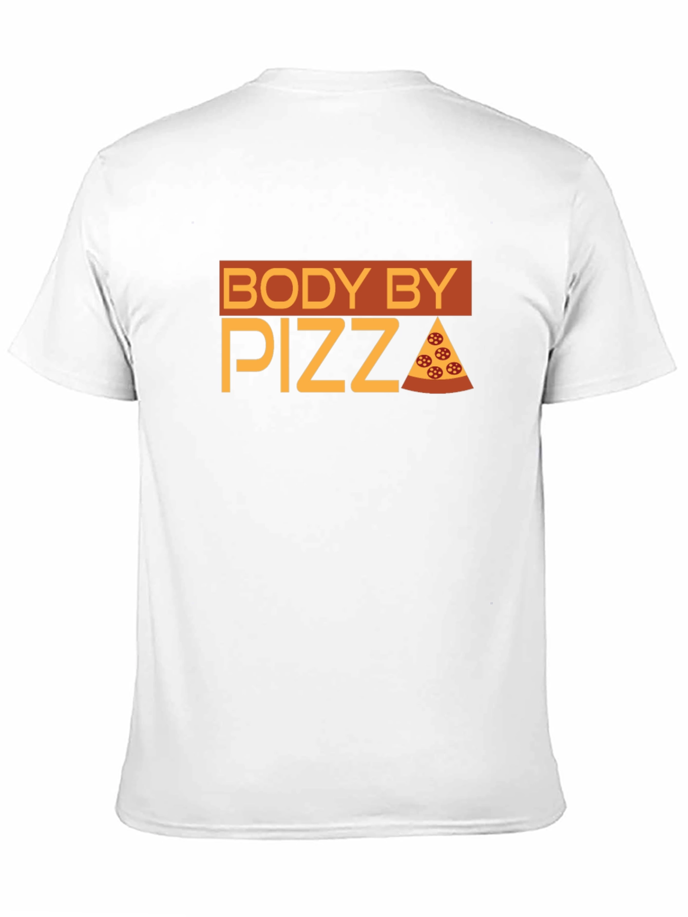 Body By Pizza T-Shirt - Funny Foodie Tee - 11