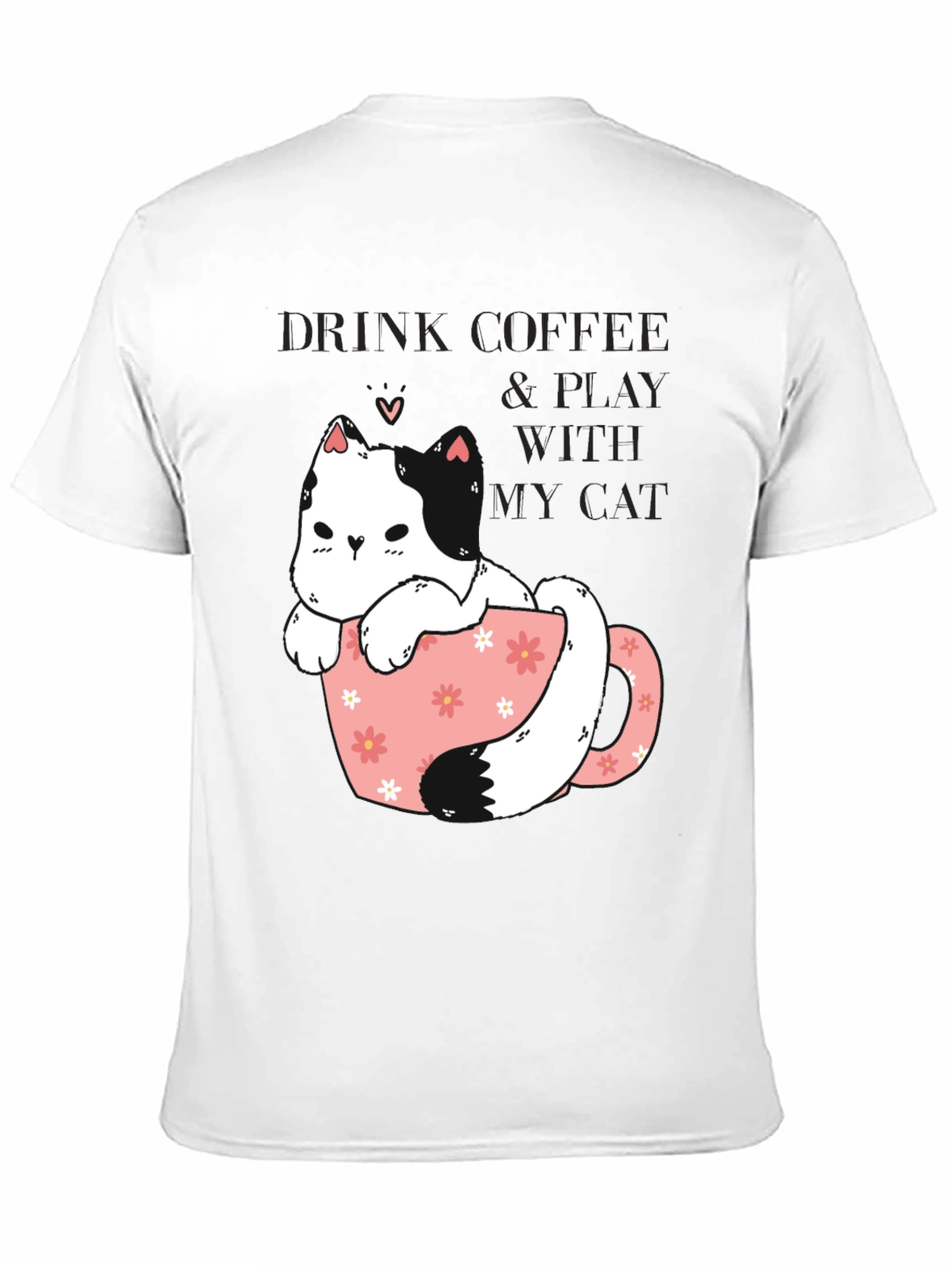 Black Drink Coffee & Play With My Cat Graphic Tee view 11