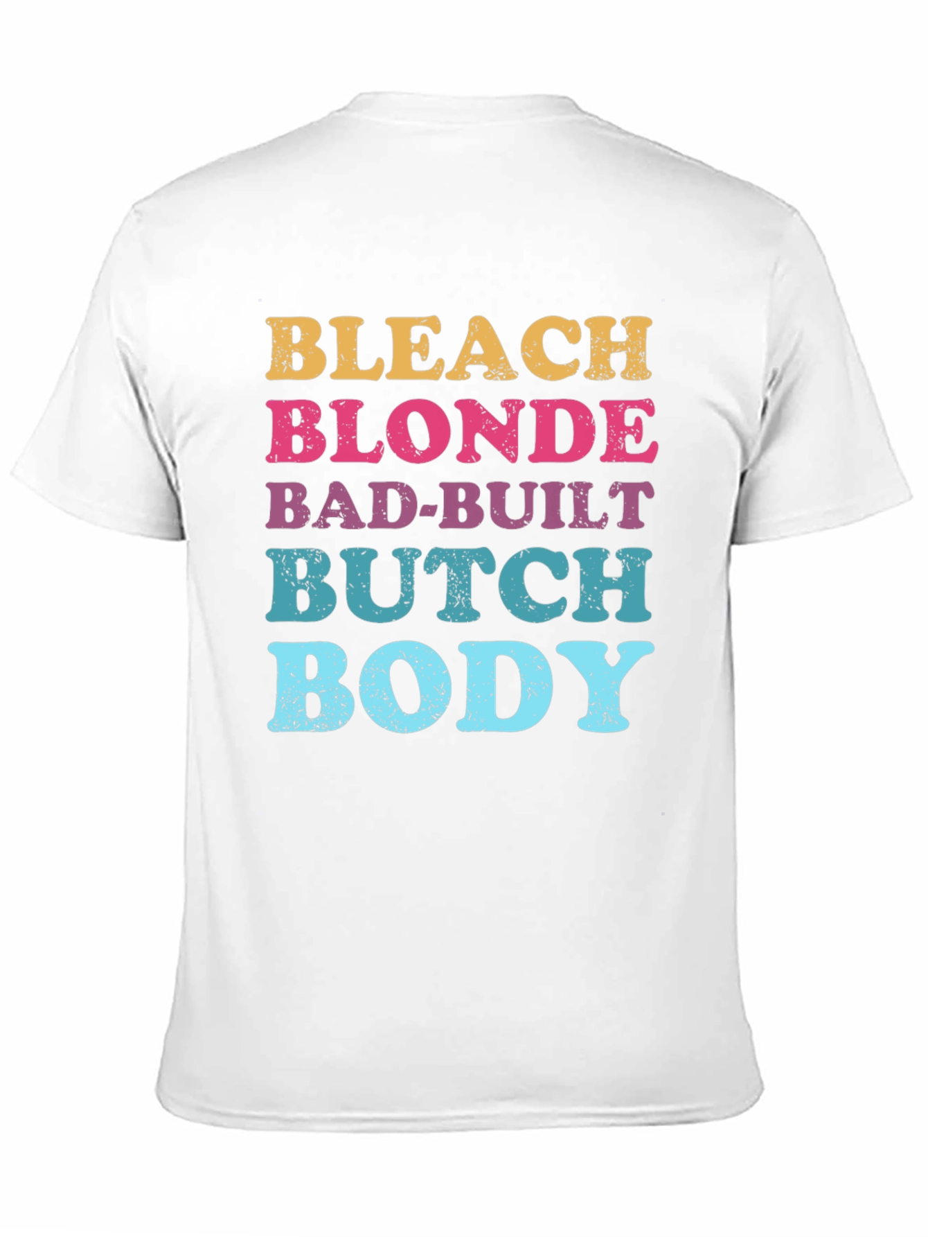 Black Bleach Blonde Bad-Built Butch Body Graphic Tee view 11