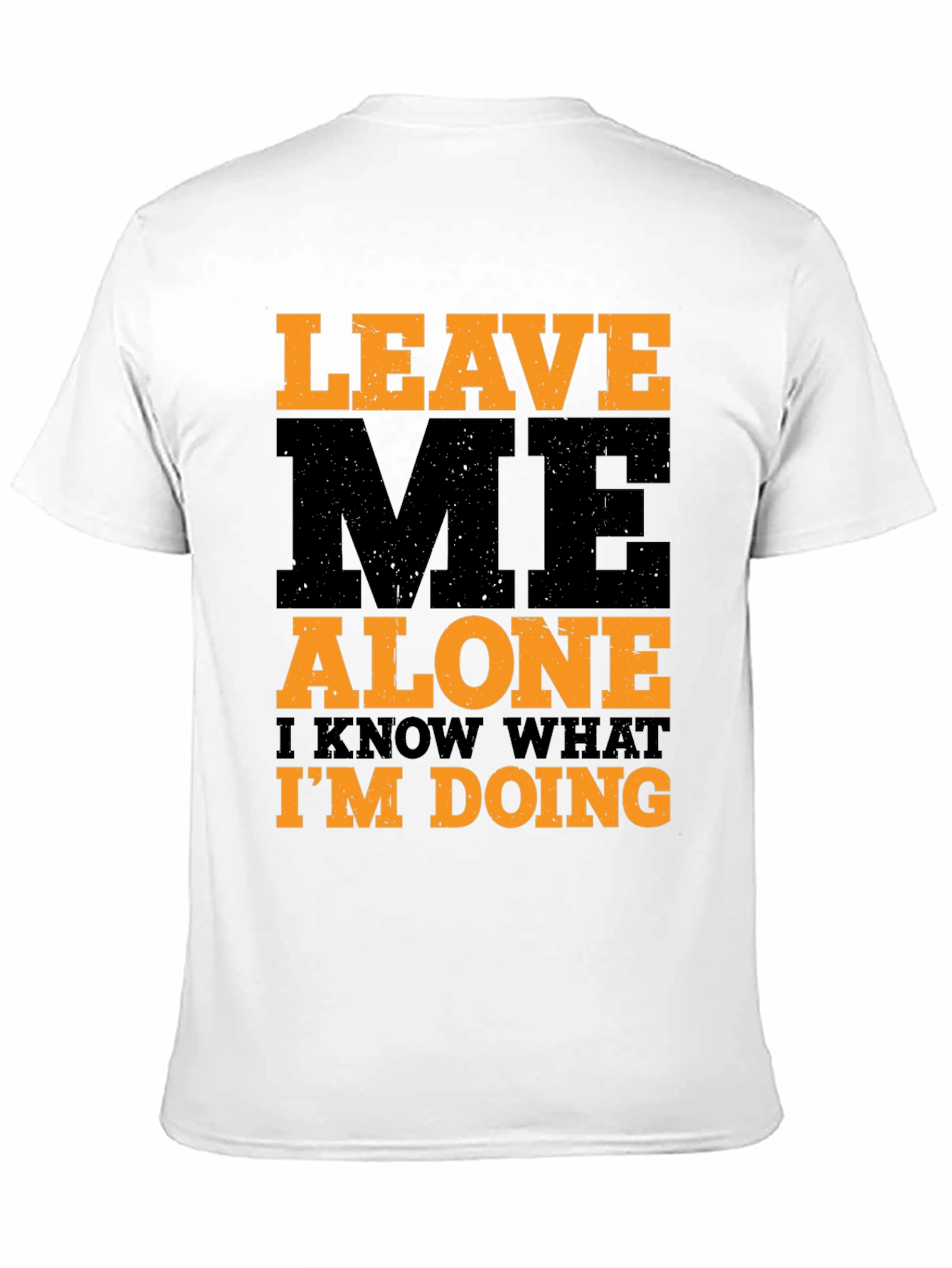Black Leave Me Alone Graphic Tee - I Know What I'm Doing! view 11