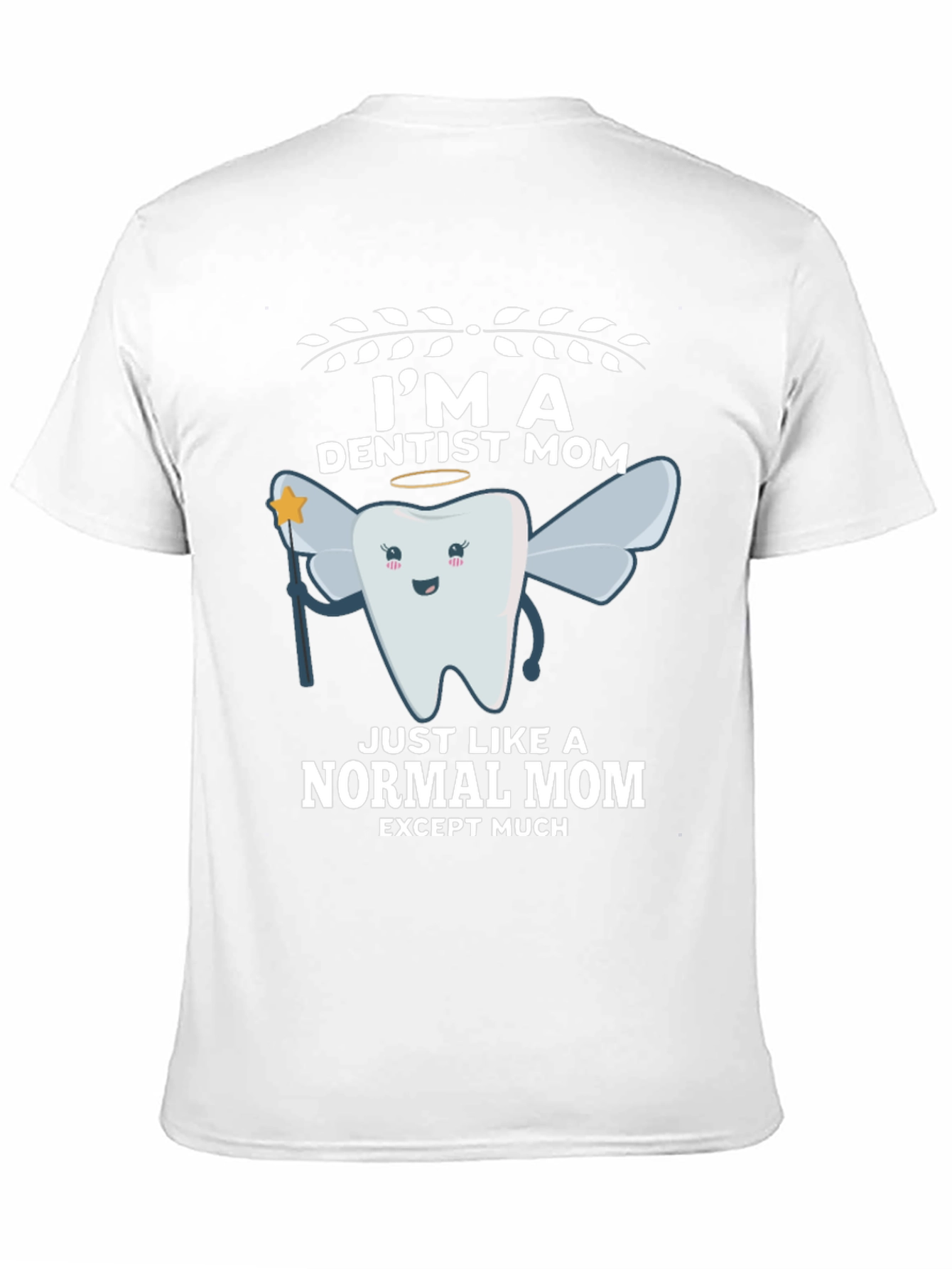 Black I'm a Dentist Mom T-Shirt view 11