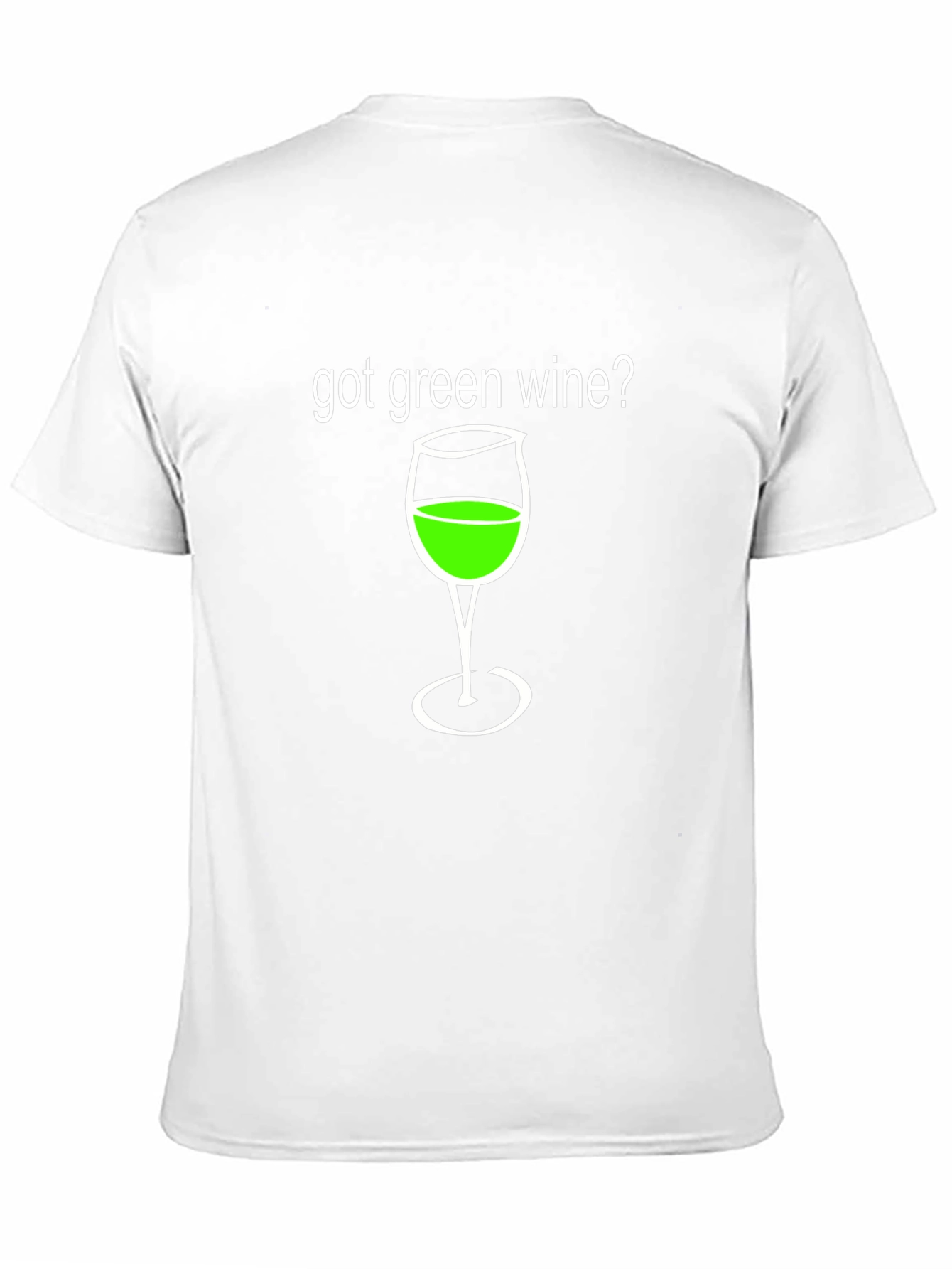 Black Got Green Wine? Funny Graphic T-Shirt view 11