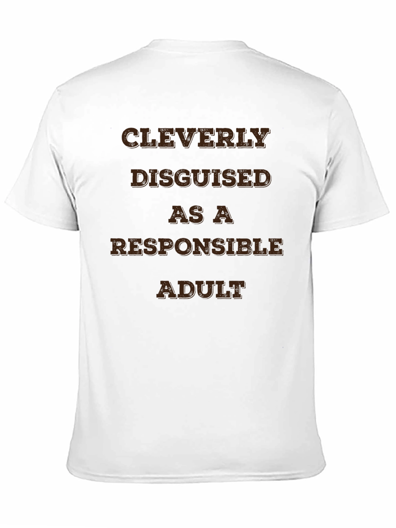 Black Cleverly Disguised Responsible Adult Graphic T-Shirt view 11