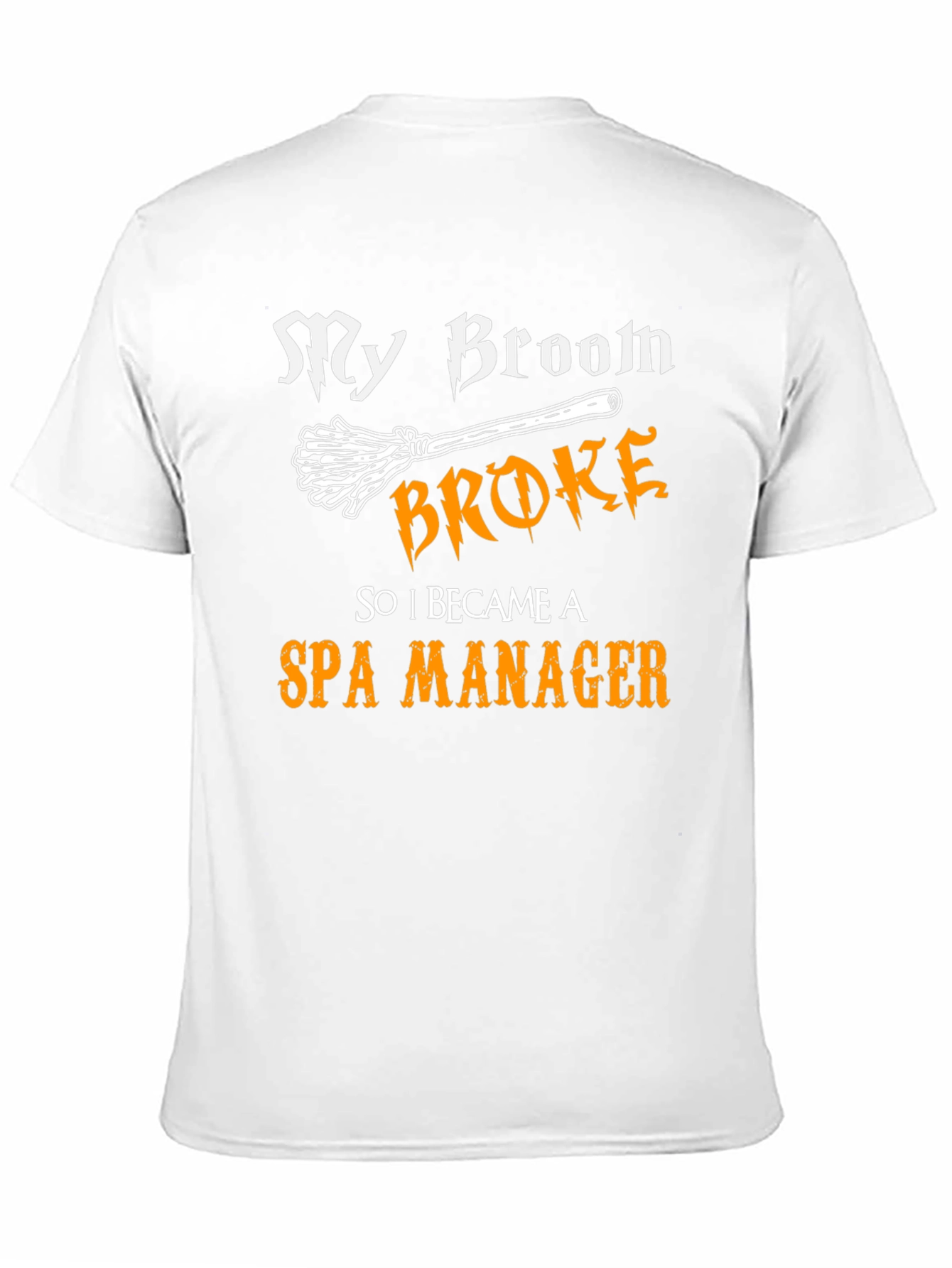 Black My Broom Broke Spa Manager T-Shirt Funny Halloween view 11