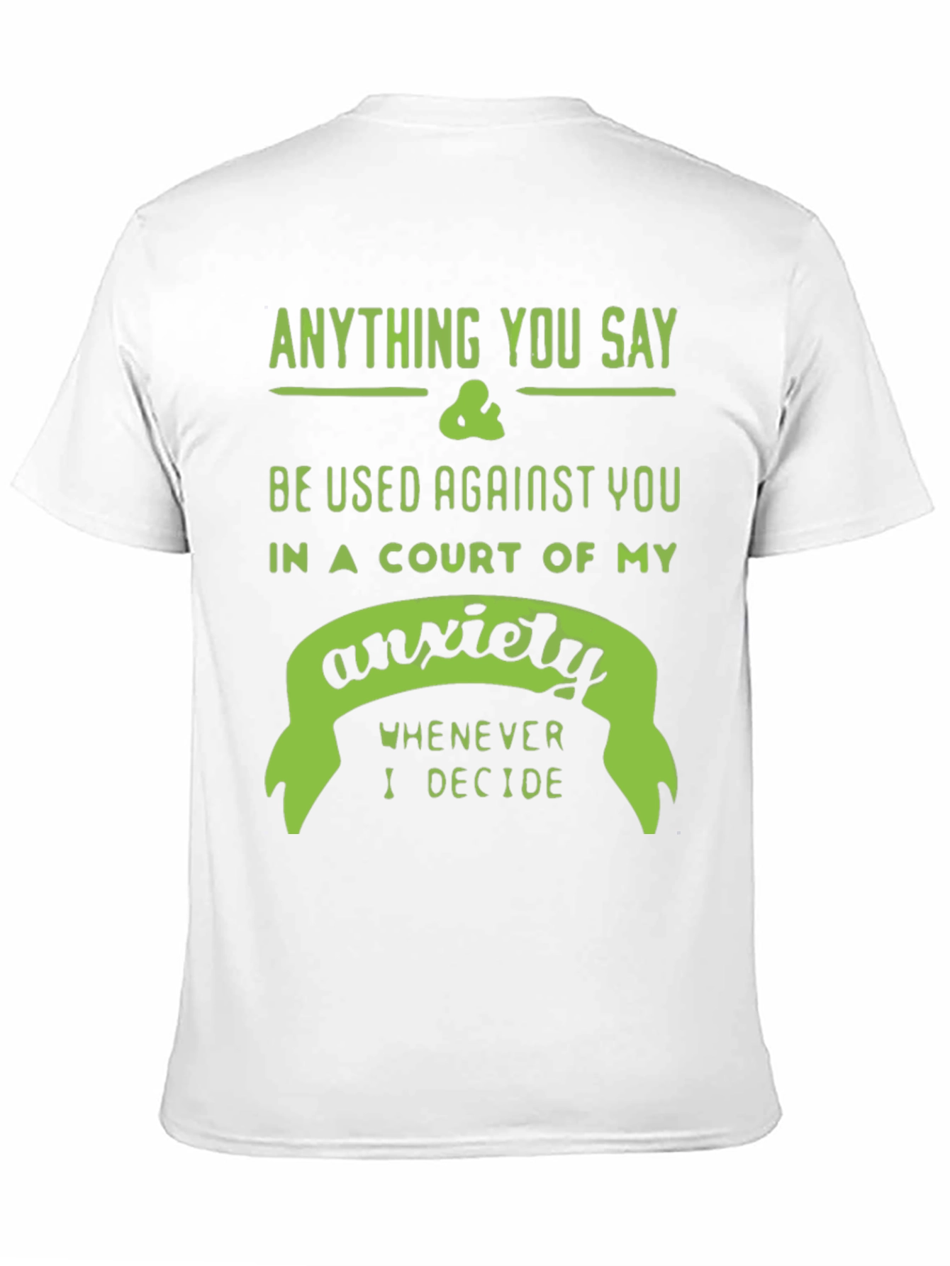 Black Anxiety Court T-Shirt - Funny Sarcastic Tee view 11