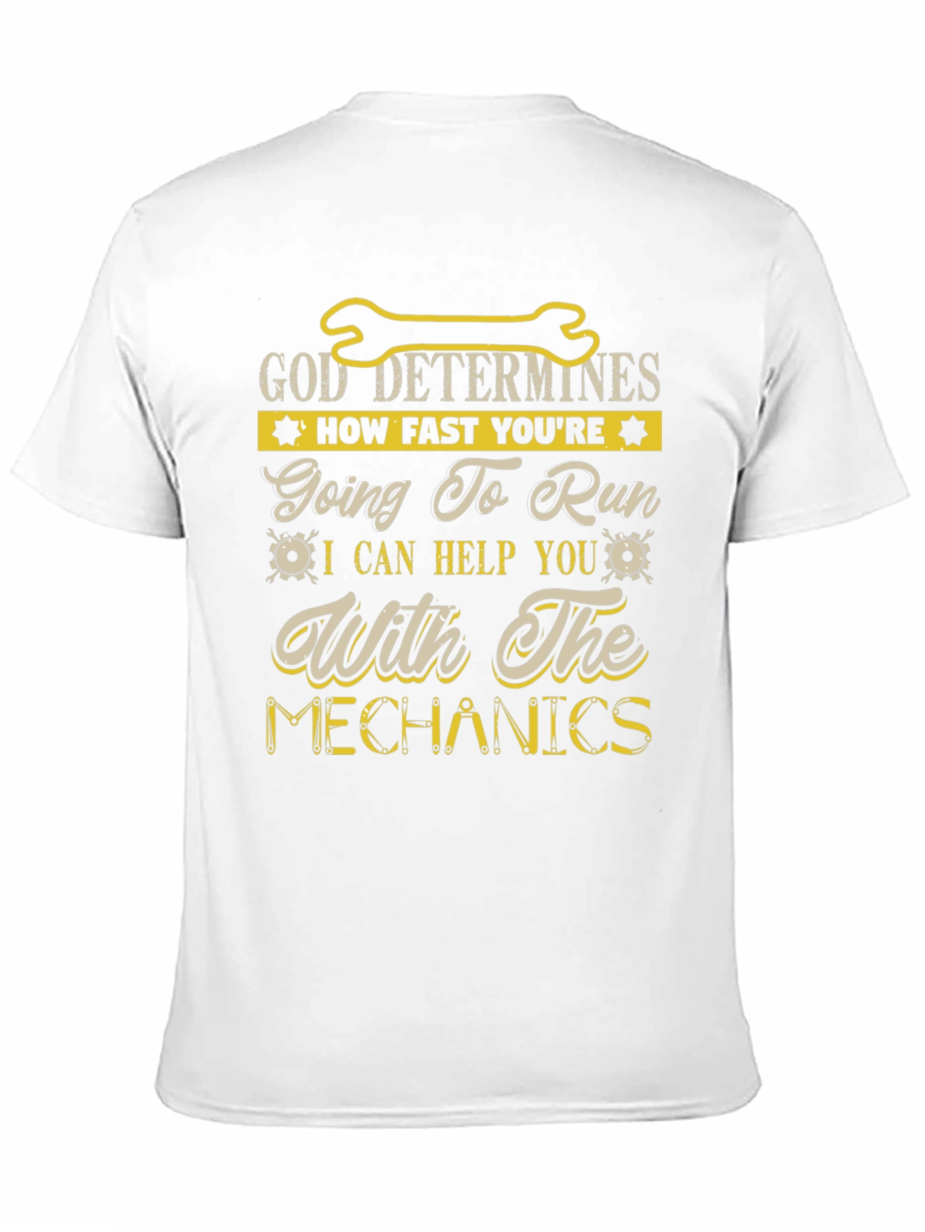 Black God Determines Mechanics Humor T-Shirt view 11