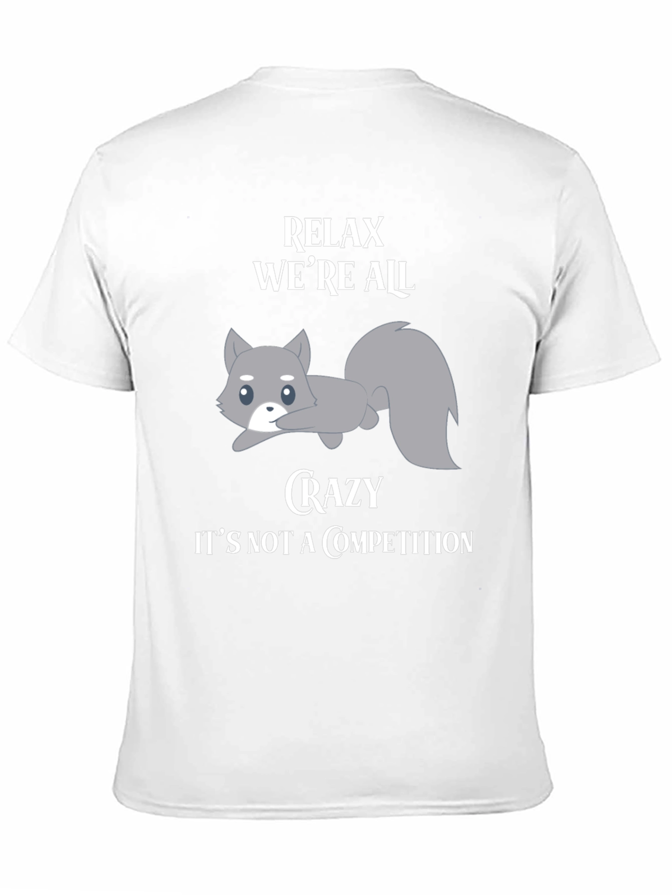 Black Relax We're All Crazy T-Shirt with Squirrel Graphic view 11