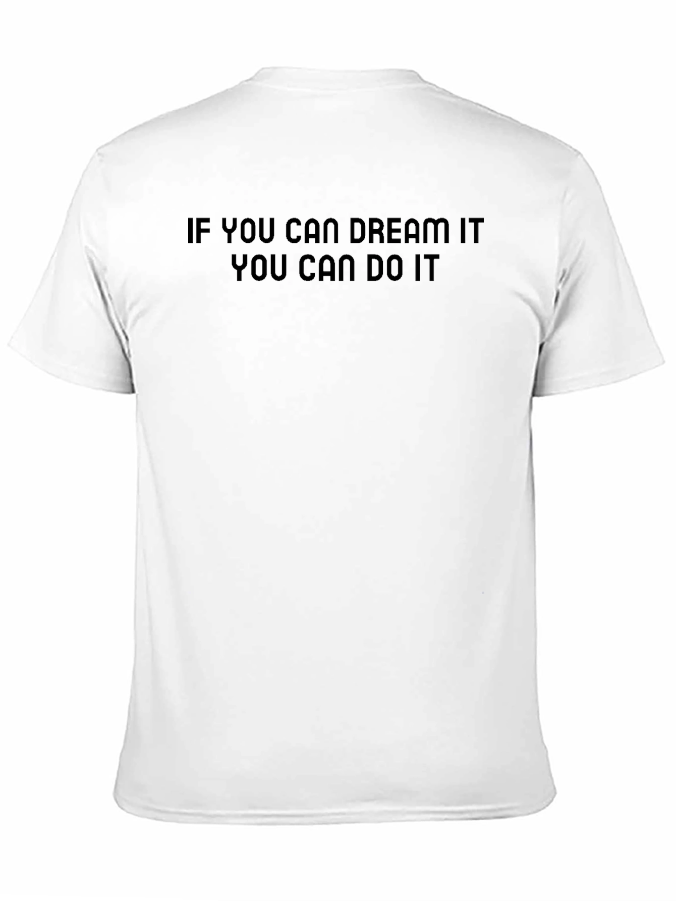 Black Dream It Do It T-Shirt | Motivational Black Tee view 11